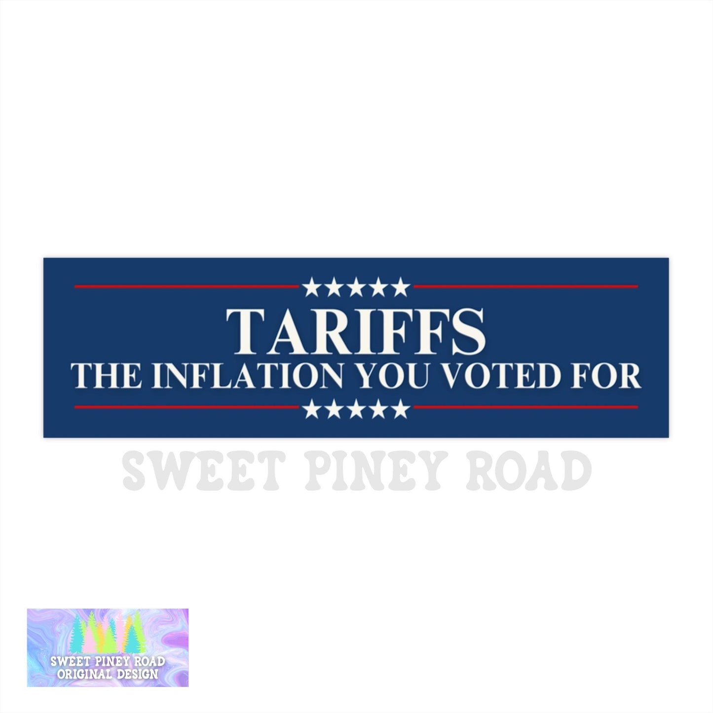 Tariffs The Inflation You Voted For Car Magnet or Bumper Sticker, Anti-Trump Anti-MAGA Decal, Democratic Resistance Gift, Protest Fuck Trump