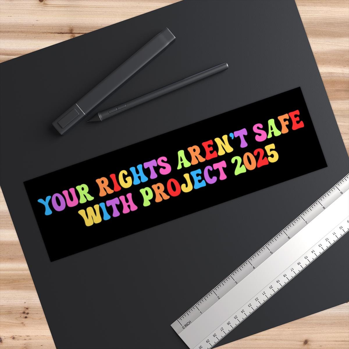 Rights Aren't Safe With Project 2025 Car Magnet or Bumper Sticker, Anti-Trump Political Protest Decal Pro-Democracy LGBTQ+ Human Resistance