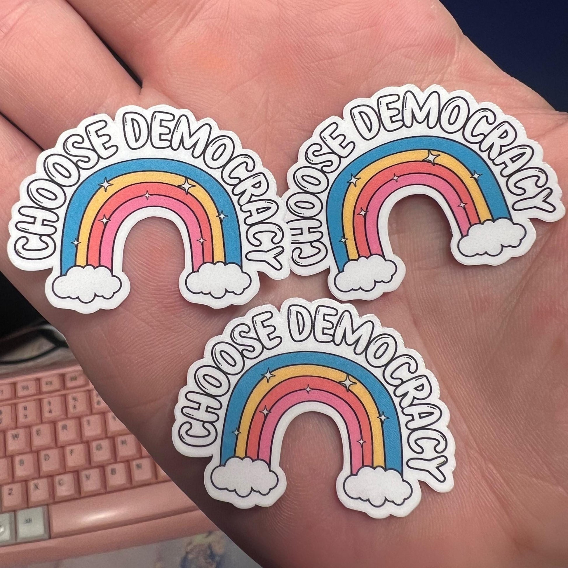Choose Democracy 25/50pc Sticker Pack, 1.6 Inch Glossy Decal, We Did That, Anti Trump Stickers, Anti Fascist, Cute Anti Racist LGBTQ+ Gift