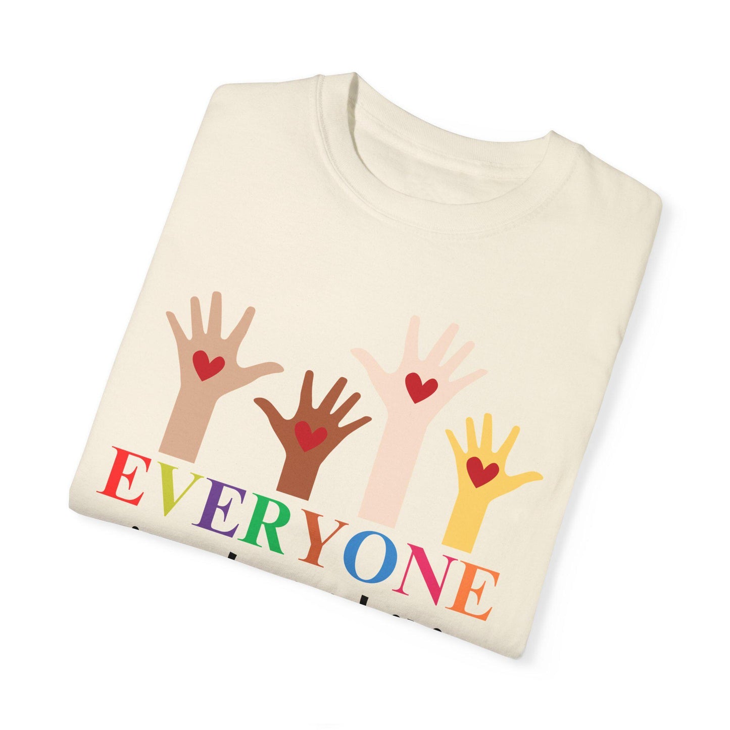 Idaho Teacher Shirt Everyone Is Welcome Here Shirt, Inclusion and Equality T shirt, Protest and Resist Tee, Activism Inclusive LGBTQ+ Pride