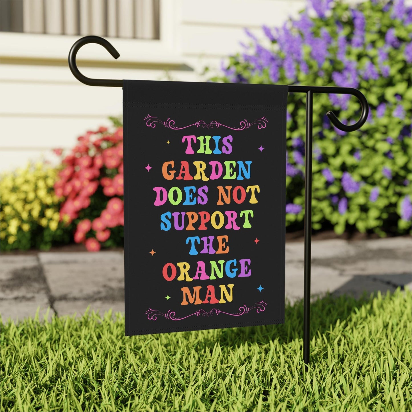 This Garden Doesn't Support The Orange Man Yard Flag, Cute FDT Sign, Fight Fascism Flag, Be the Resistance Banner, Anti-Trump Protest Decor