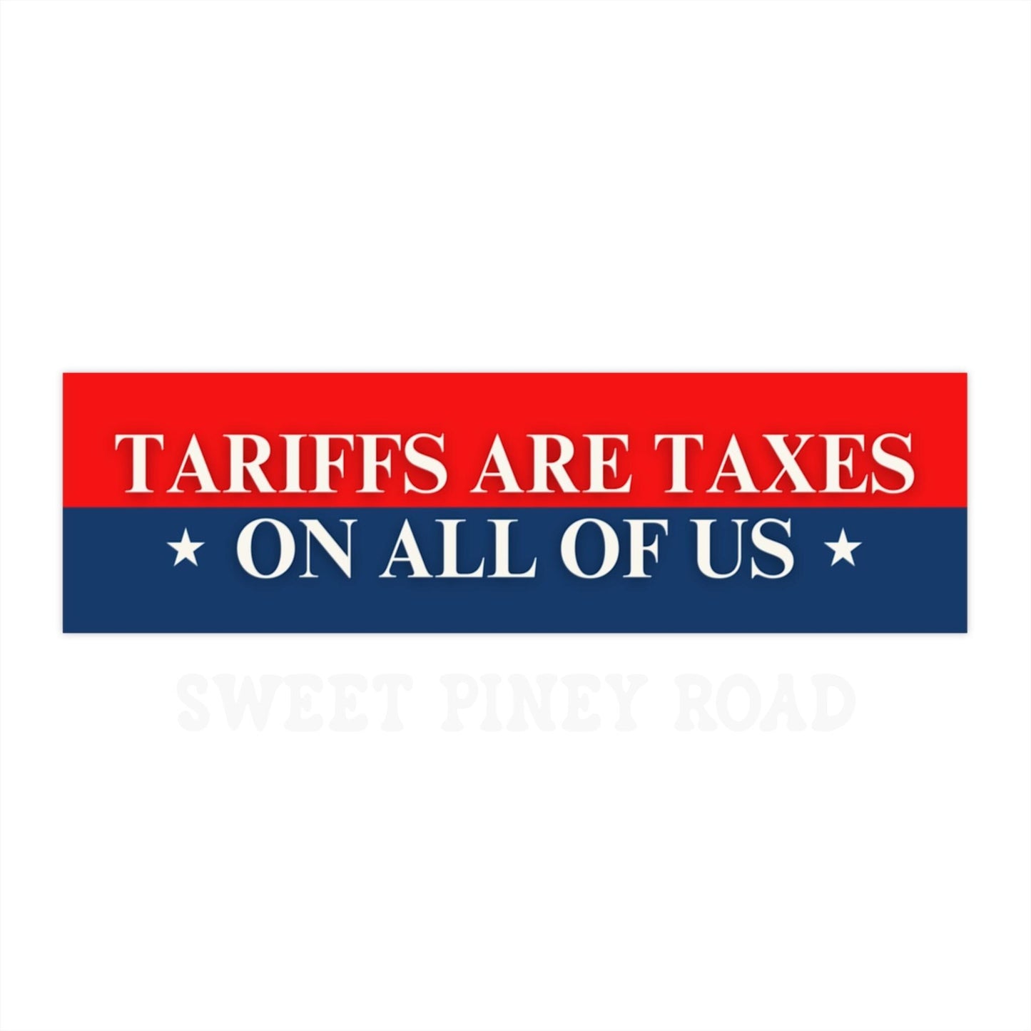 Tariffs Are Taxes On Us Car Magnet or Bumper Sticker, Anti Trump Decal, Political Protest Stickers Resist Deny Defend Depose Americas Hitler