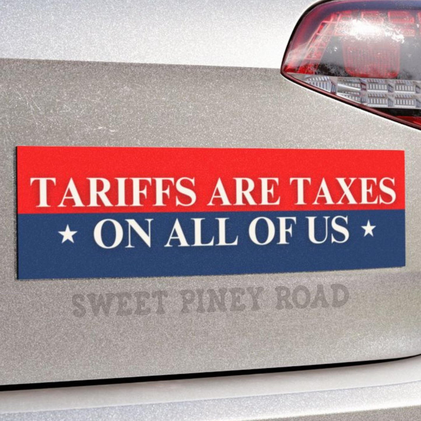 Tariffs Are Taxes On Us Car Magnet or Bumper Sticker, Anti Trump Decal, Political Protest Stickers Resist Deny Defend Depose Americas Hitler