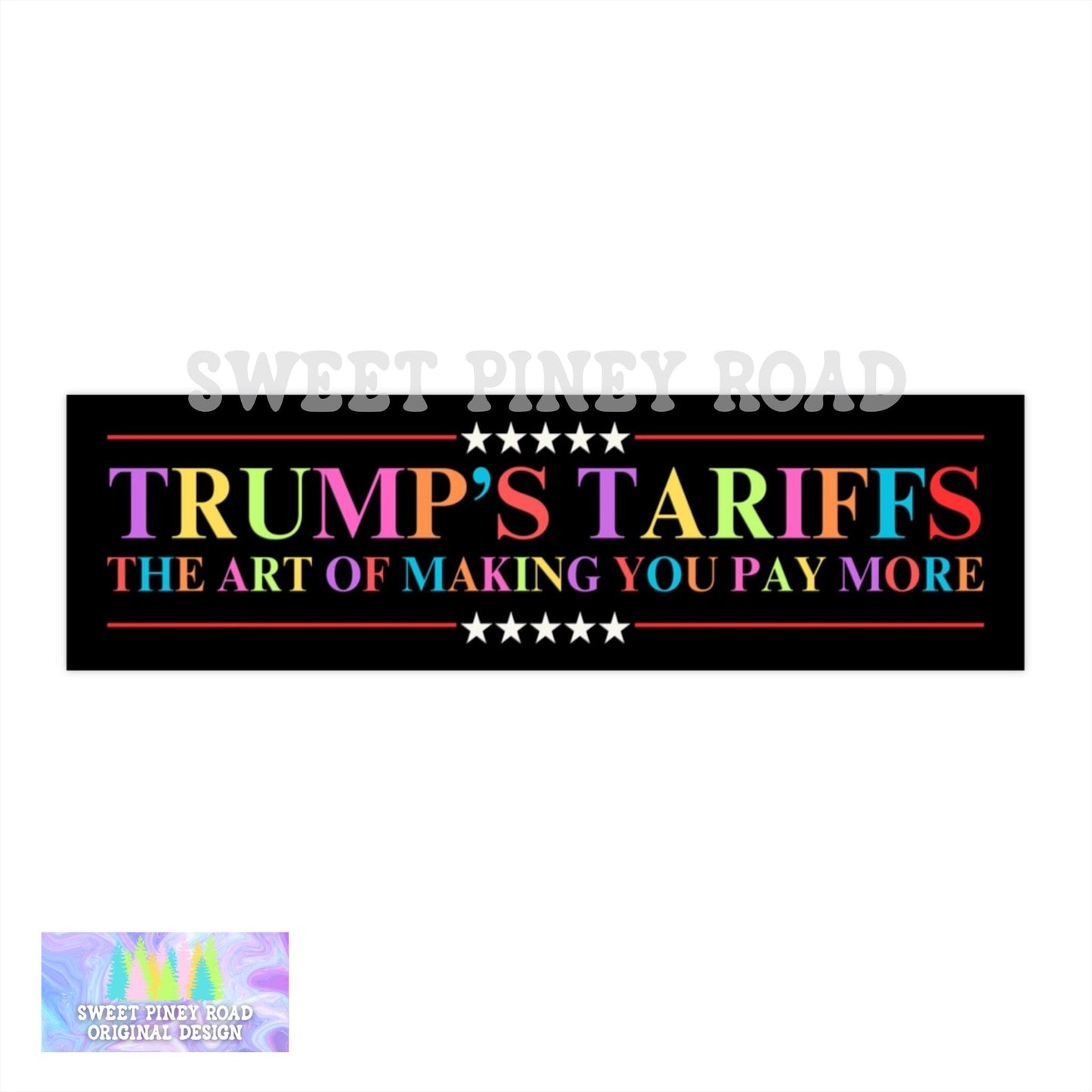 Trumps Tariffs Pay More Car Magnet or Bumper Sticker, Anti Trump Decal, Political Protest Stickers Resist, Americas Hitler, LGBTQ+ Rainbow