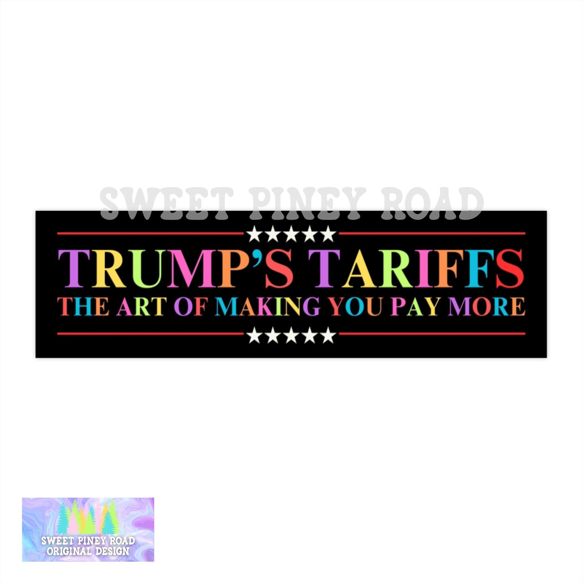 Trumps Tariffs Pay More Car Magnet or Bumper Sticker, Anti Trump Decal, Political Protest Stickers Resist, Americas Hitler, LGBTQ+ Rainbow