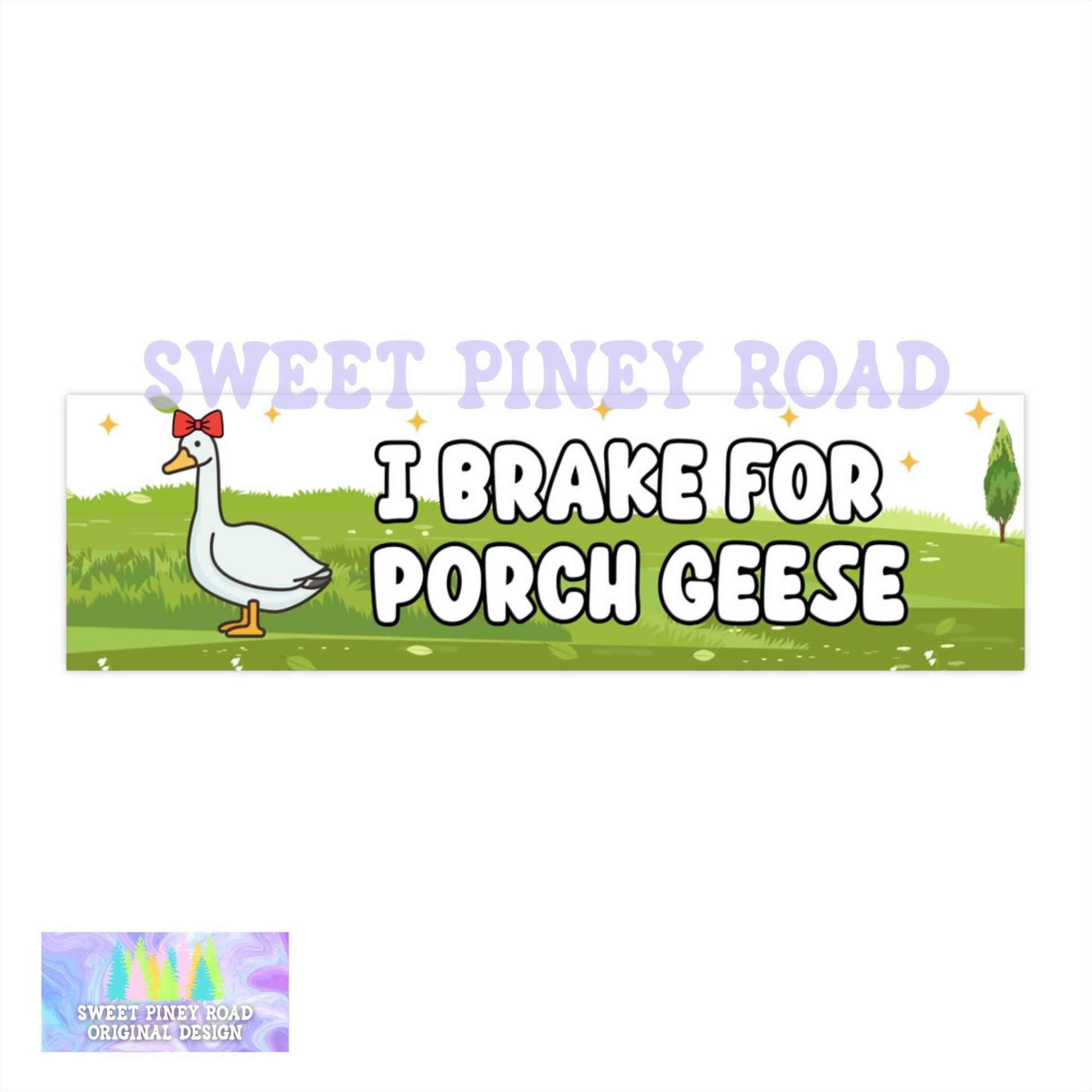 I Brake For Porch Geese Car Magnet or Bumper Sticker, Porch Goose Gift For A Friend, Brake For Critters, Silly Goose Honk Humor, Funny Decal