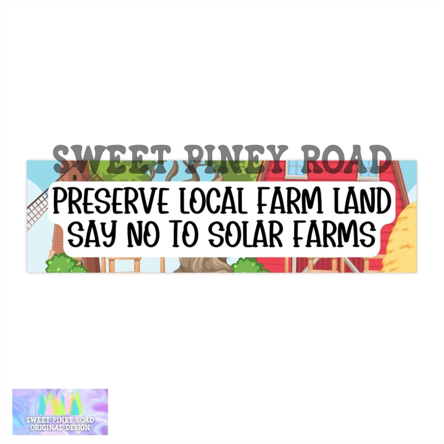 Say No To Solar Farms, Preserve Local Farmland, Gift for Farmer, I Love Nature, Awareness Decal, Support Dairy Farms, Fight For Rights Town