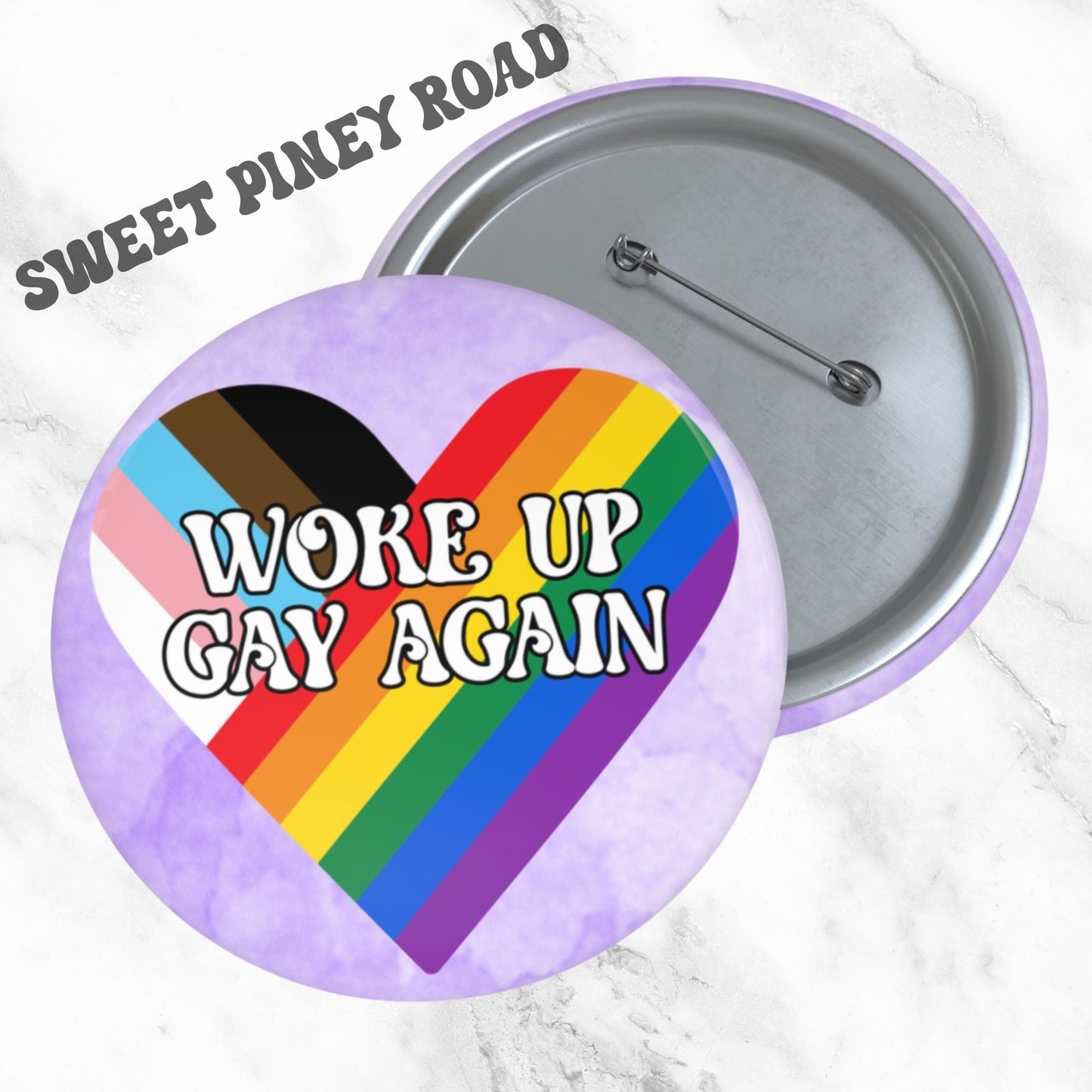 Woke Up Gay Again Pride Festival Pin, LGBTQIA+ Rainbow Support, Ally Button, Queer Inclusive Gift, Cute Parade Accessory Queer Trans Asexual