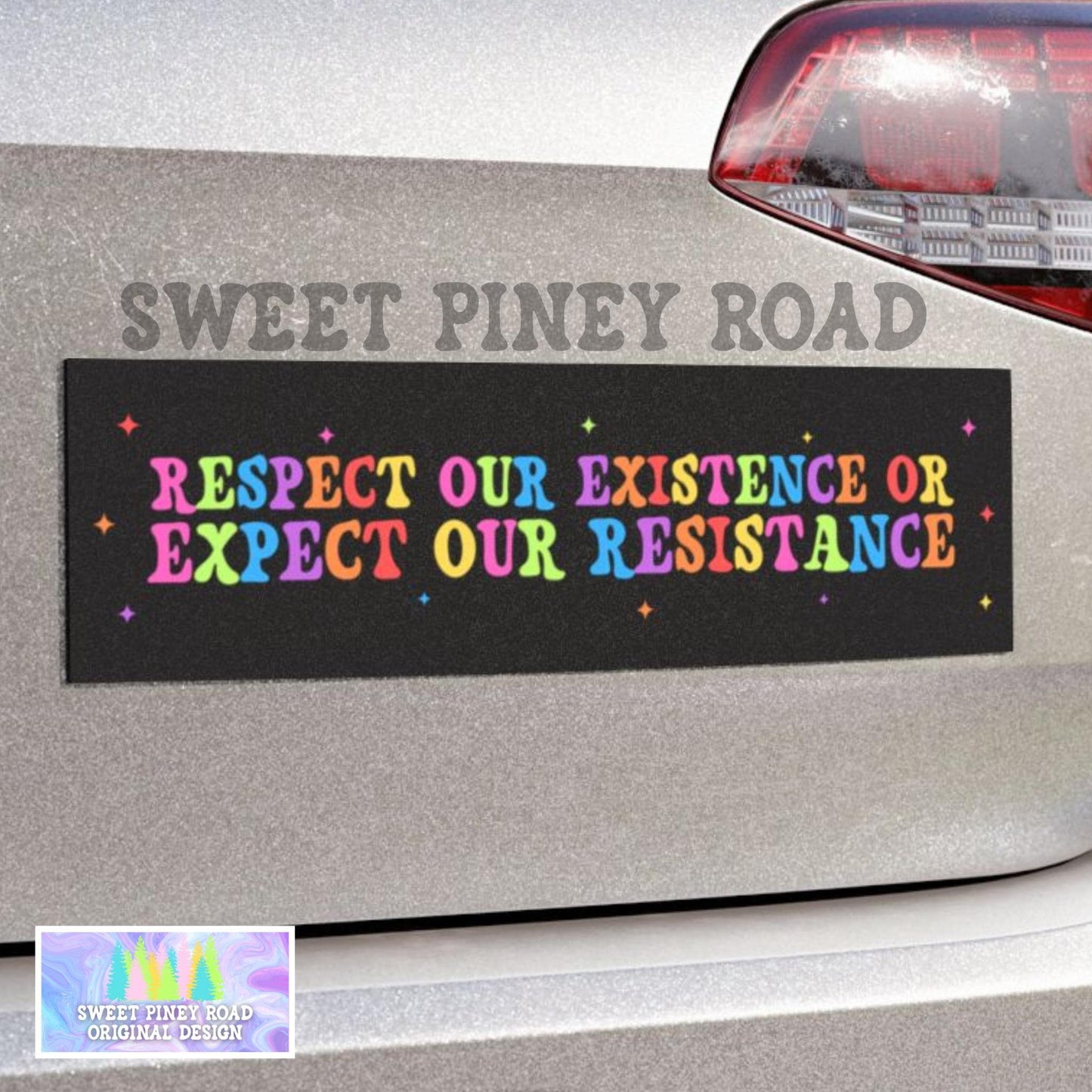Respect Our Existend Or Expect Our Resistance Car Magnet/Bumper Sticker, LGBTQIA+ Gay Rights, Rainbow Pride Protest Cute Hands Off Inclusion