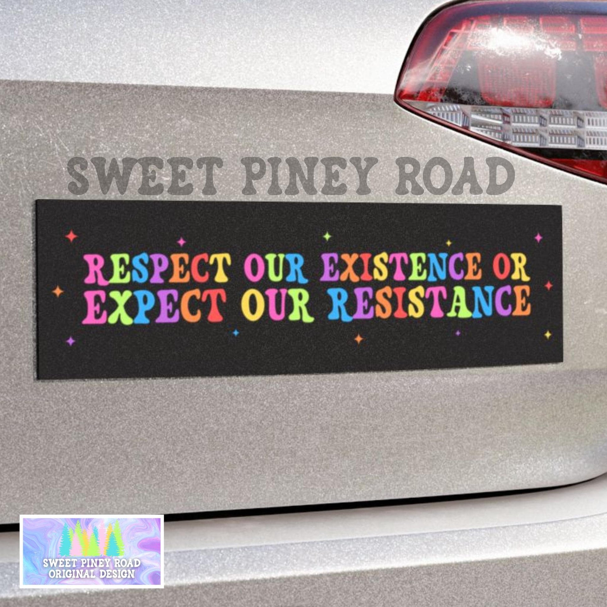 Respect Our Existend Or Expect Our Resistance Car Magnet/Bumper Sticker, LGBTQIA+ Gay Rights, Rainbow Pride Protest Cute Hands Off Inclusion
