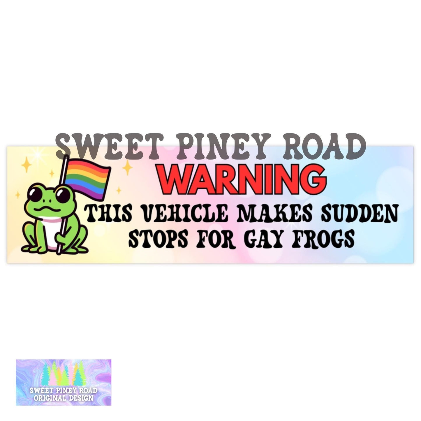 Warning Sudden Stops Gay Frogs Car Magnet/Bumper Sticker, LGBTQIA+ Humor Gift, Pride Month Accessory, Brake for Critters, Cute Rainbow Decal