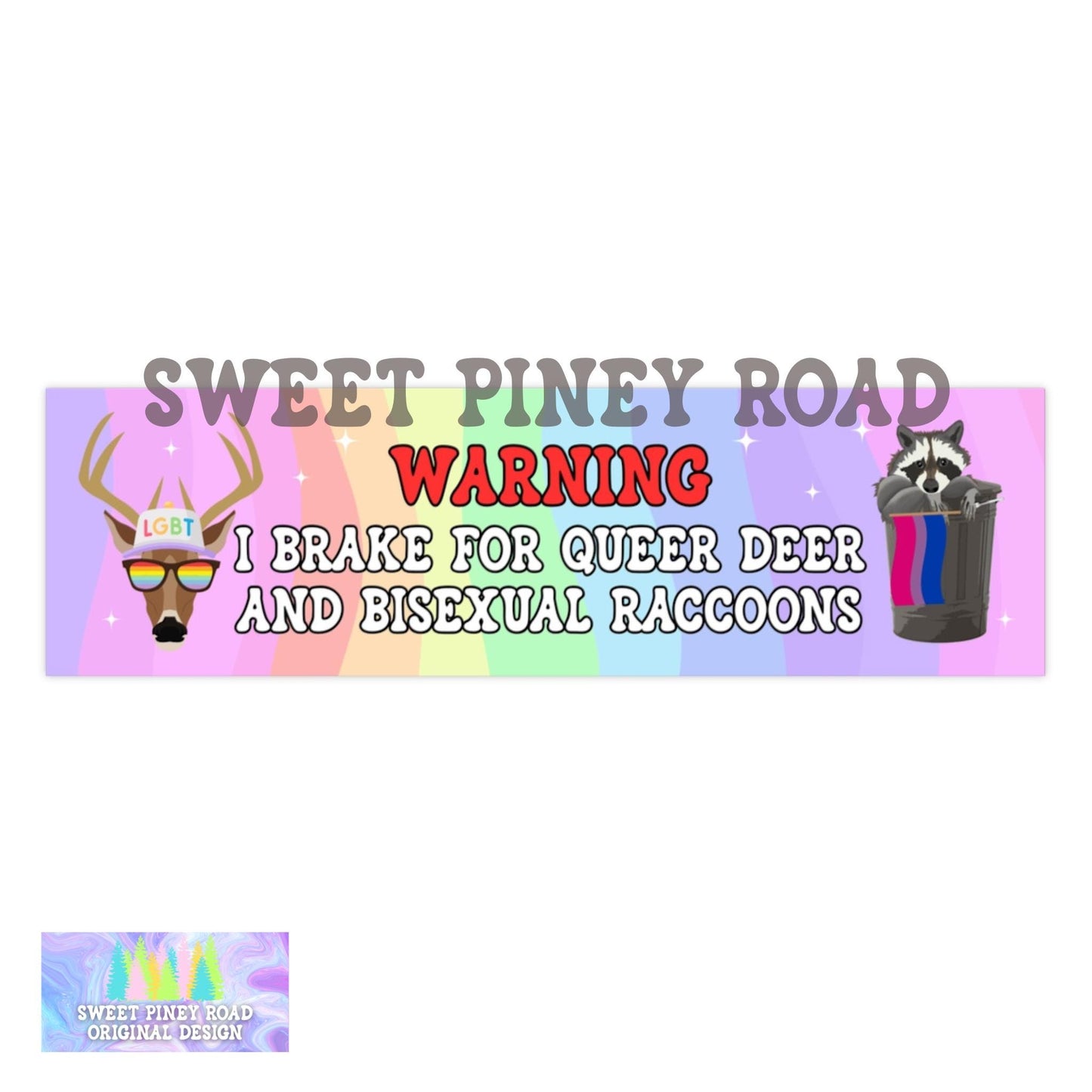 Warning Brake Queer Deer Bisexual Raccoons Car Magnet/Bumper Sticker, LGBTQIA+ Humor, Cute Gift Gay Pride Month, Brake For Critters Rainbow