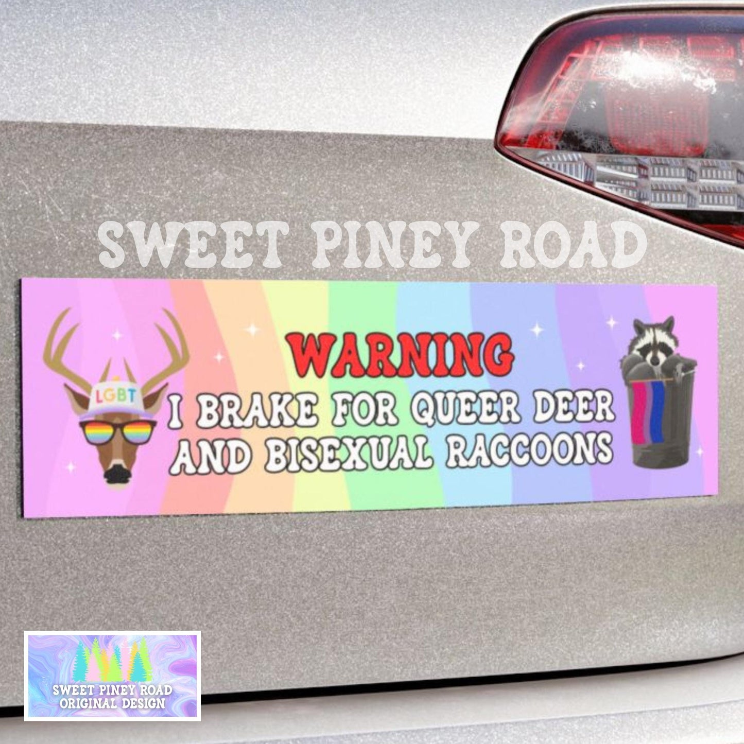 Warning Brake Queer Deer Bisexual Raccoons Car Magnet/Bumper Sticker, LGBTQIA+ Humor, Cute Gift Gay Pride Month, Brake For Critters Rainbow