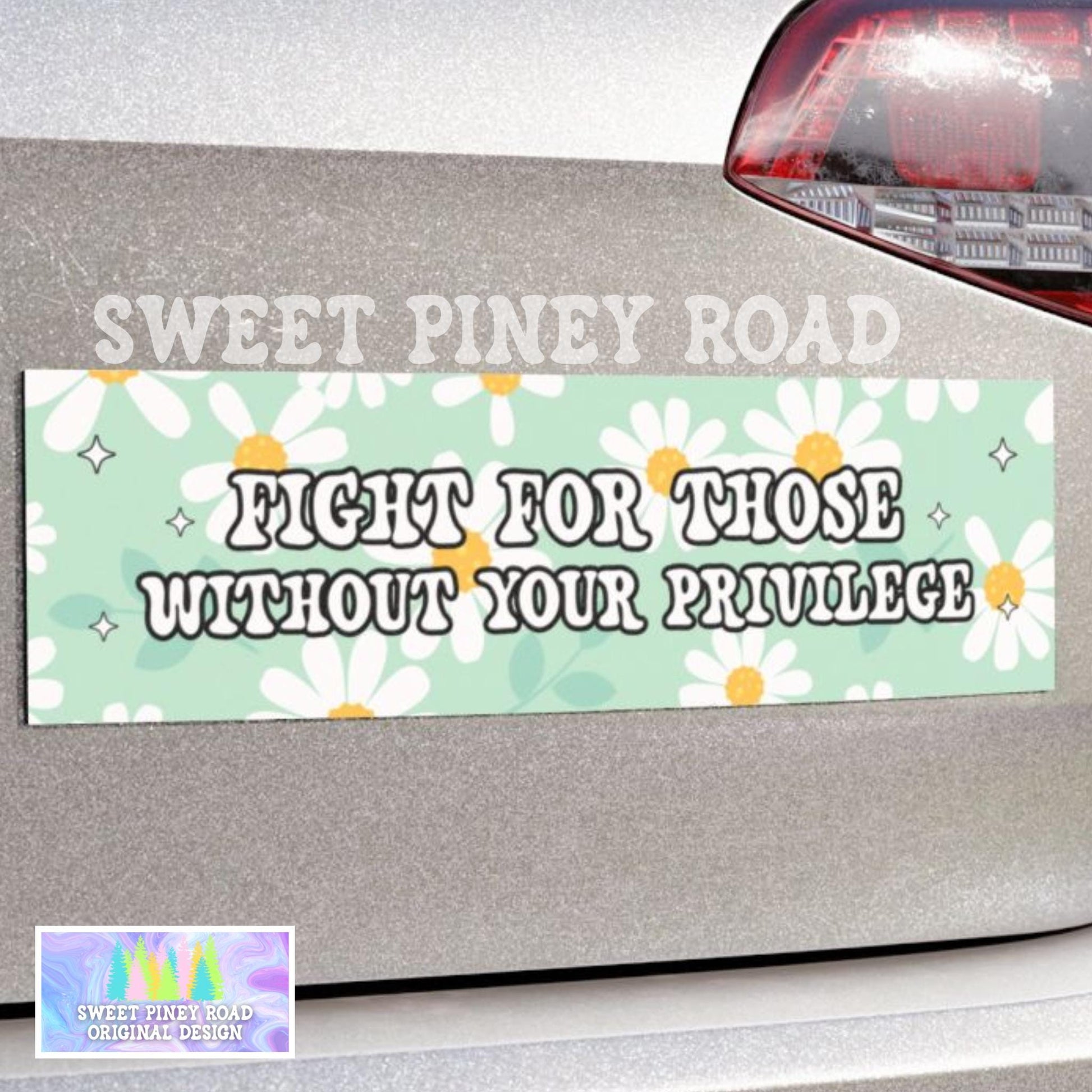 Fight For Those Without You Privilege Car Magnet, Activism Car Magnet, Empowerment Gift, Human Rights Ruth Bader Ginsburg Decal, Protest Car