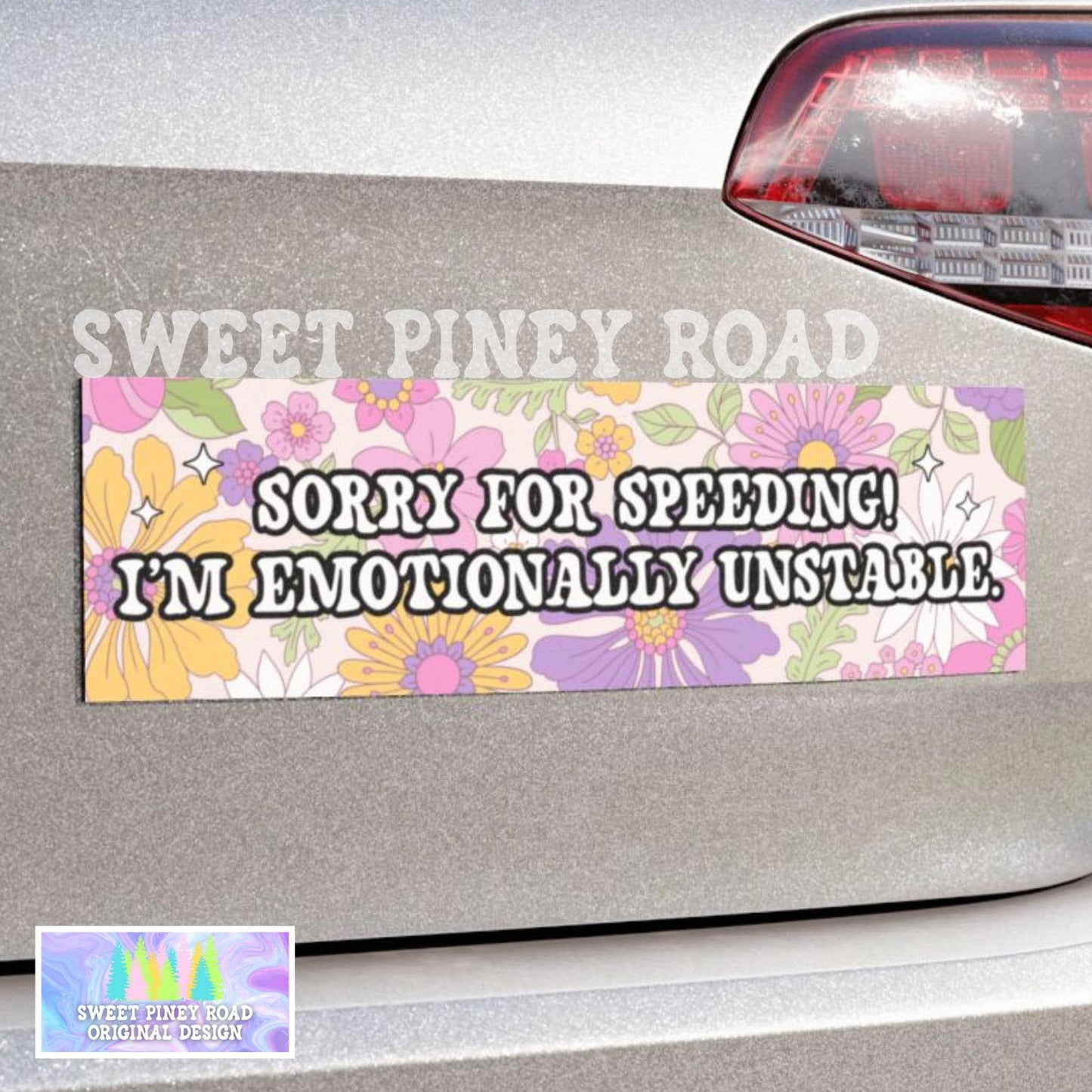 Sorry For Speeding! I'm Emotionally Unstable Car Magnet, Gen Z Meme Bumper Sticker, Millennial Humor Decal Gift For Friend, Cute New Driver