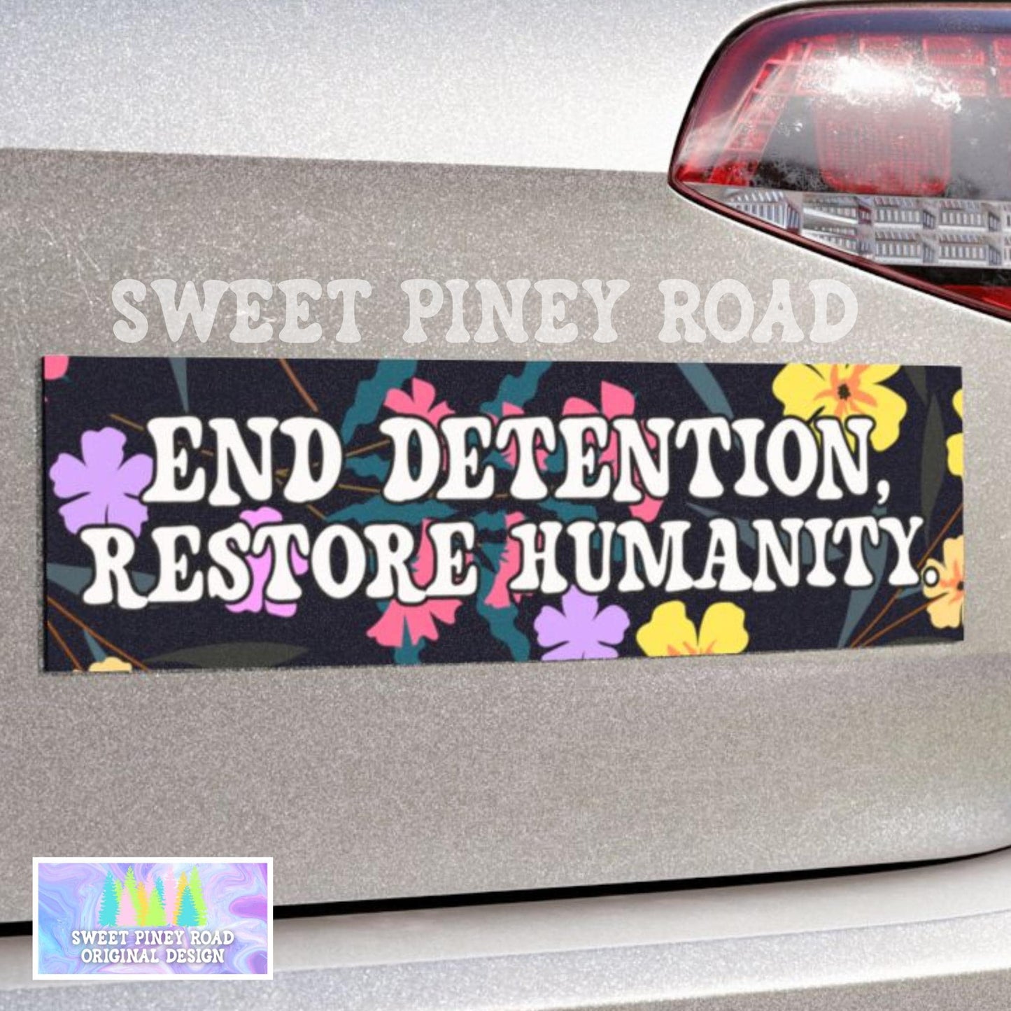 End Detention Restore Humanity Car Magnet, Human Rights Bumper Sticker, Fight For Immigrant Rights, Cute Girly Flower Y2k Decal, Democrat