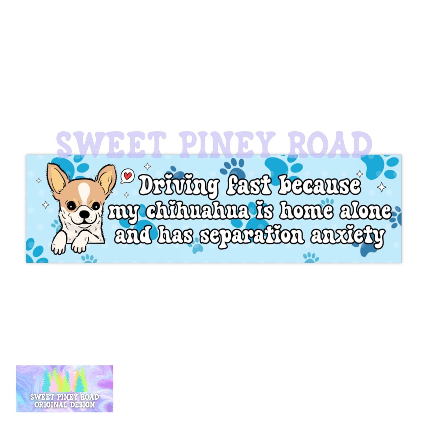 My Chihuahua Has Separation Anxiety Car Magnet, Funny Dog Lover Bumper Sticker, Cute Puppy Gift For Friend, Dog Love Accessory, Kawaii Doggy