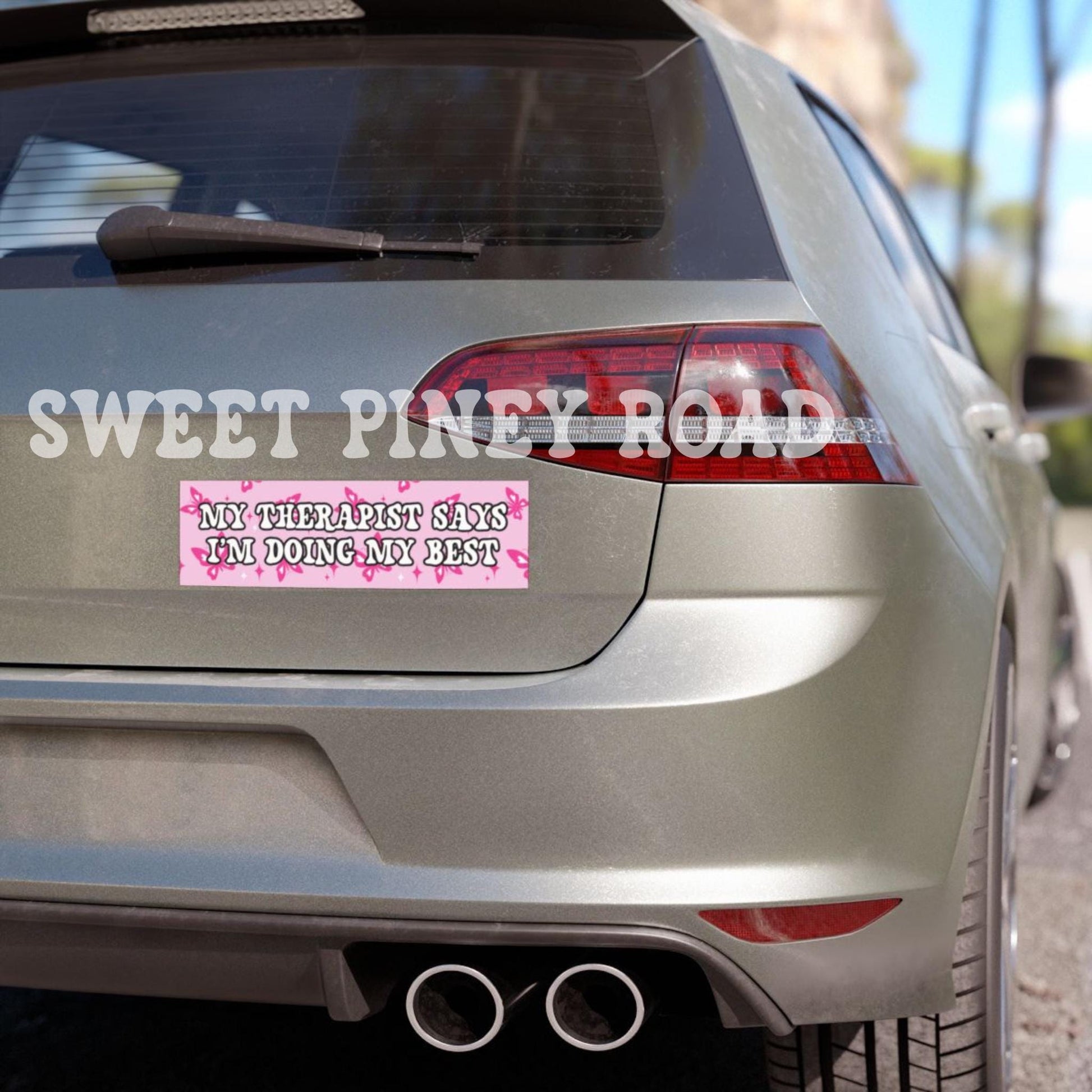 My Therapist Says I'm Doing My Best Car Magnet, Funny Bumper Sticker, Pink Butterfly Y2K Inspired Gift, Girly Vehicle Decal, Mental Health