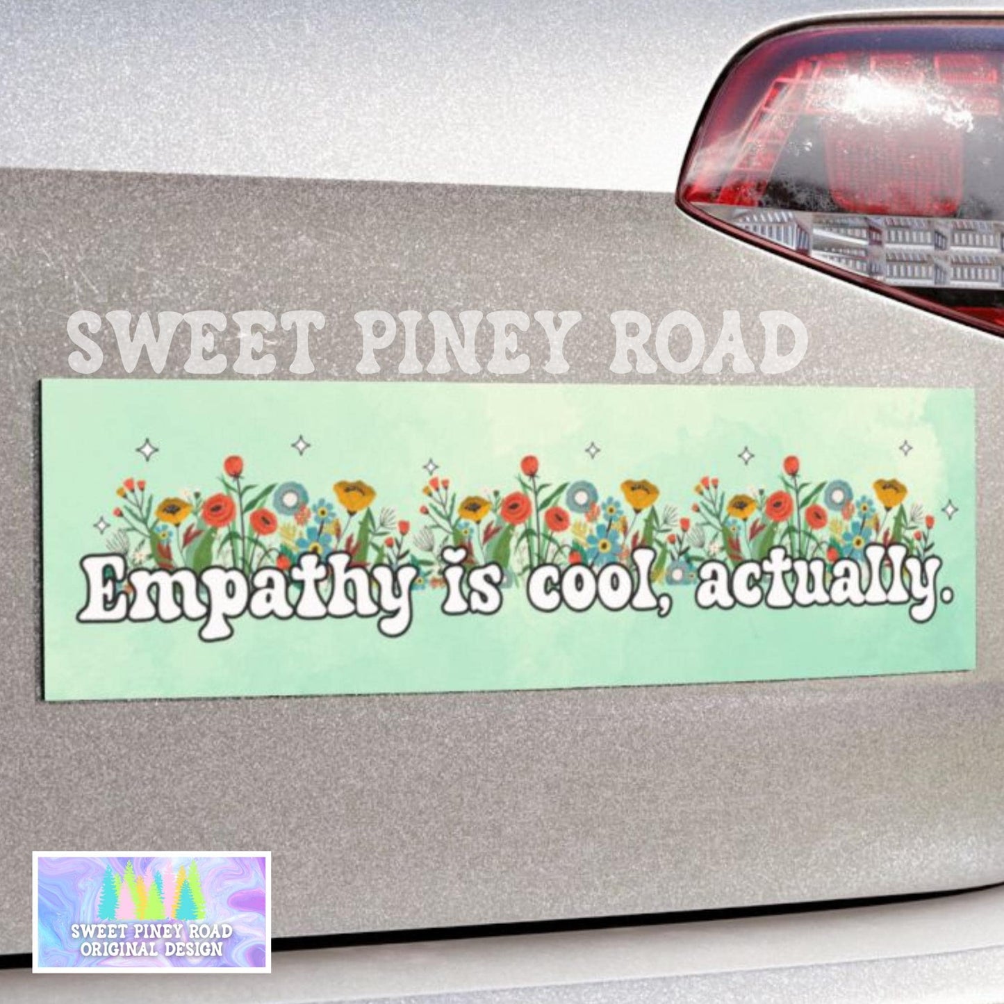 Empathy Is Cool Actually Car Magnet, Cute Gift For Her, Kindness Bumper Stickers, Flowers And Sparkles Decal, Feminist Mental Health Gifts