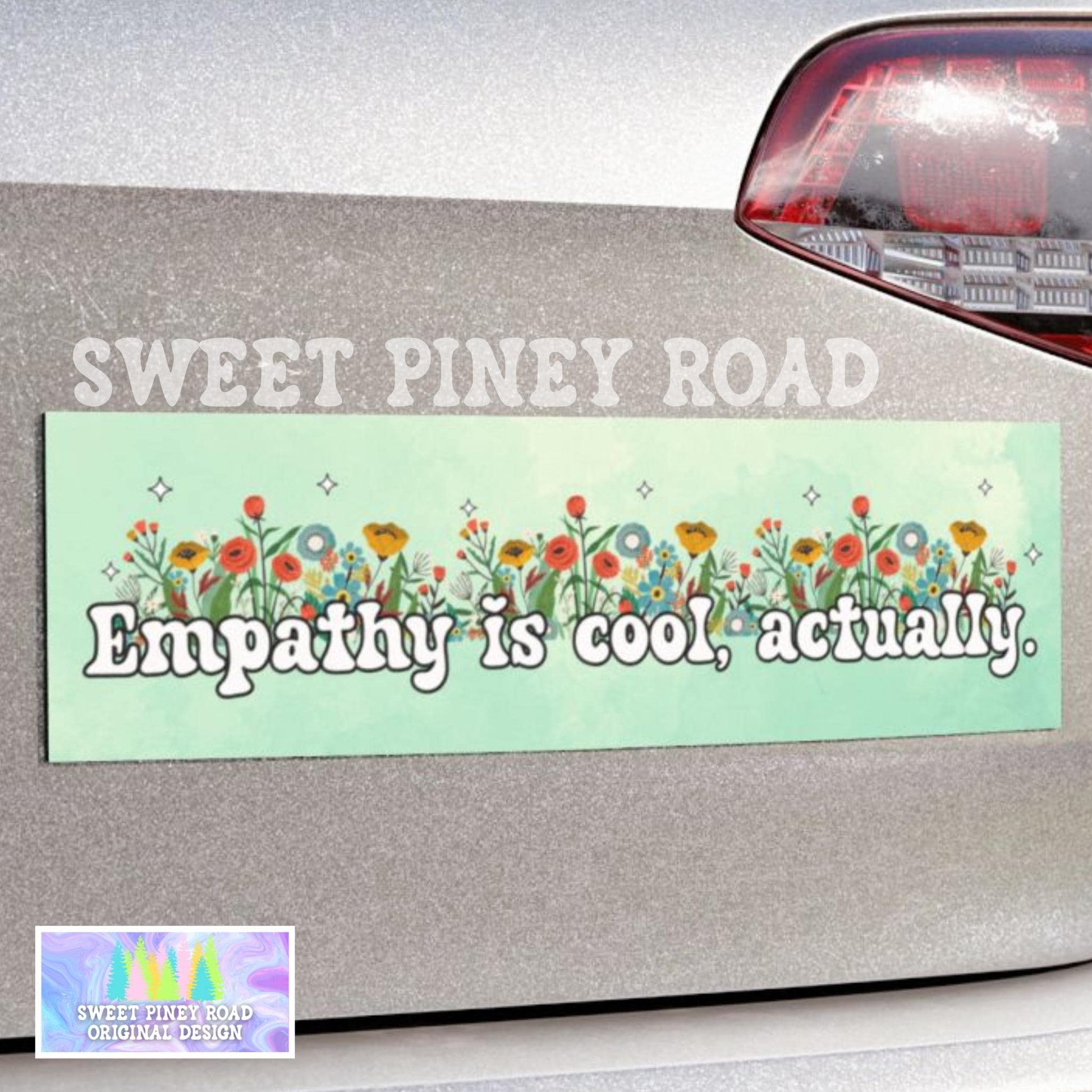 Empathy Is Cool Actually Car Magnet, Cute Gift For Her, Kindness Bumper Stickers, Flowers And Sparkles Decal, Feminist Mental Health Gifts