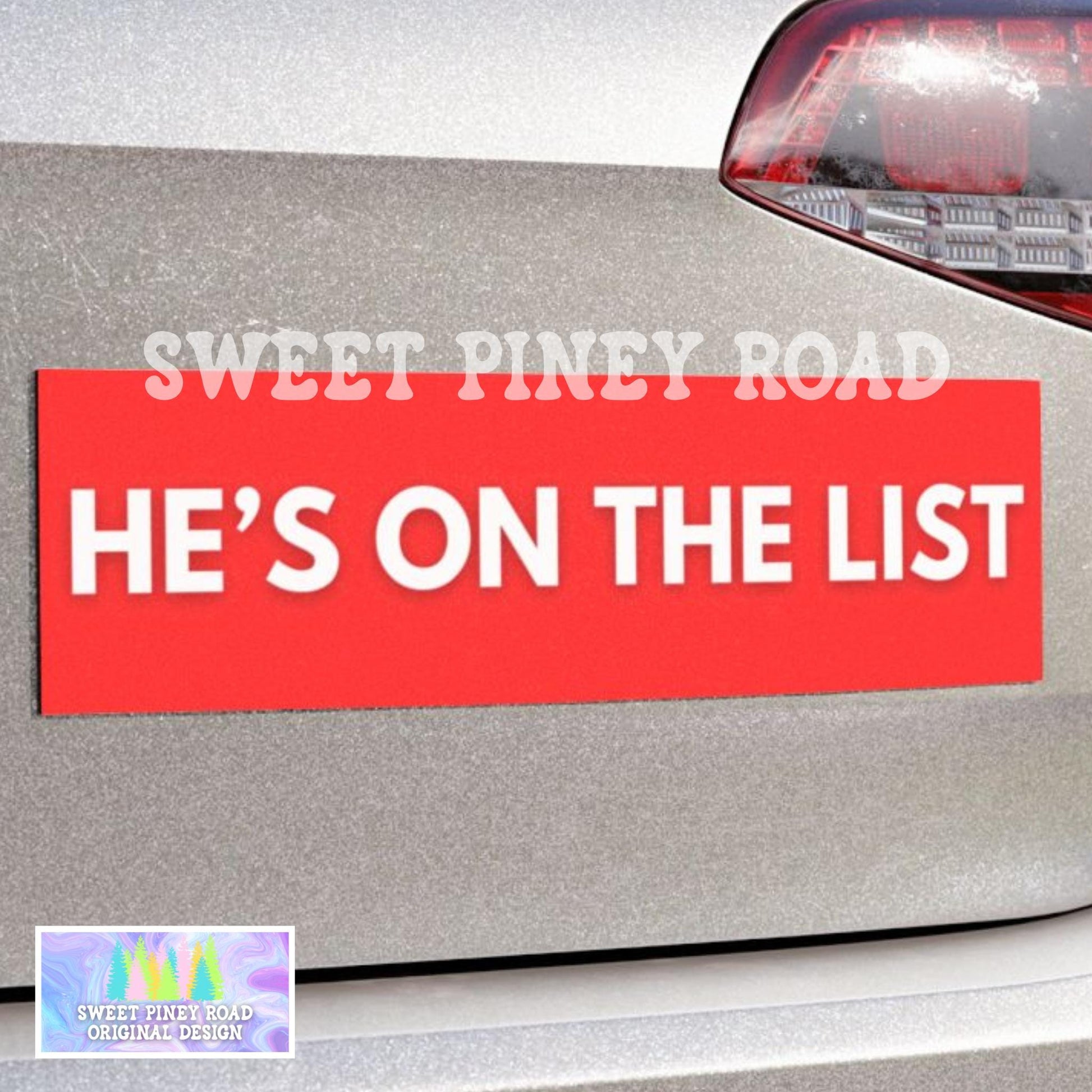 He's On The List Car Magnet, Anti Trump Bumper Sticker, Jeffrey Epstein List Decal, Protest Trump On The Epstein List, Gift For Democrats
