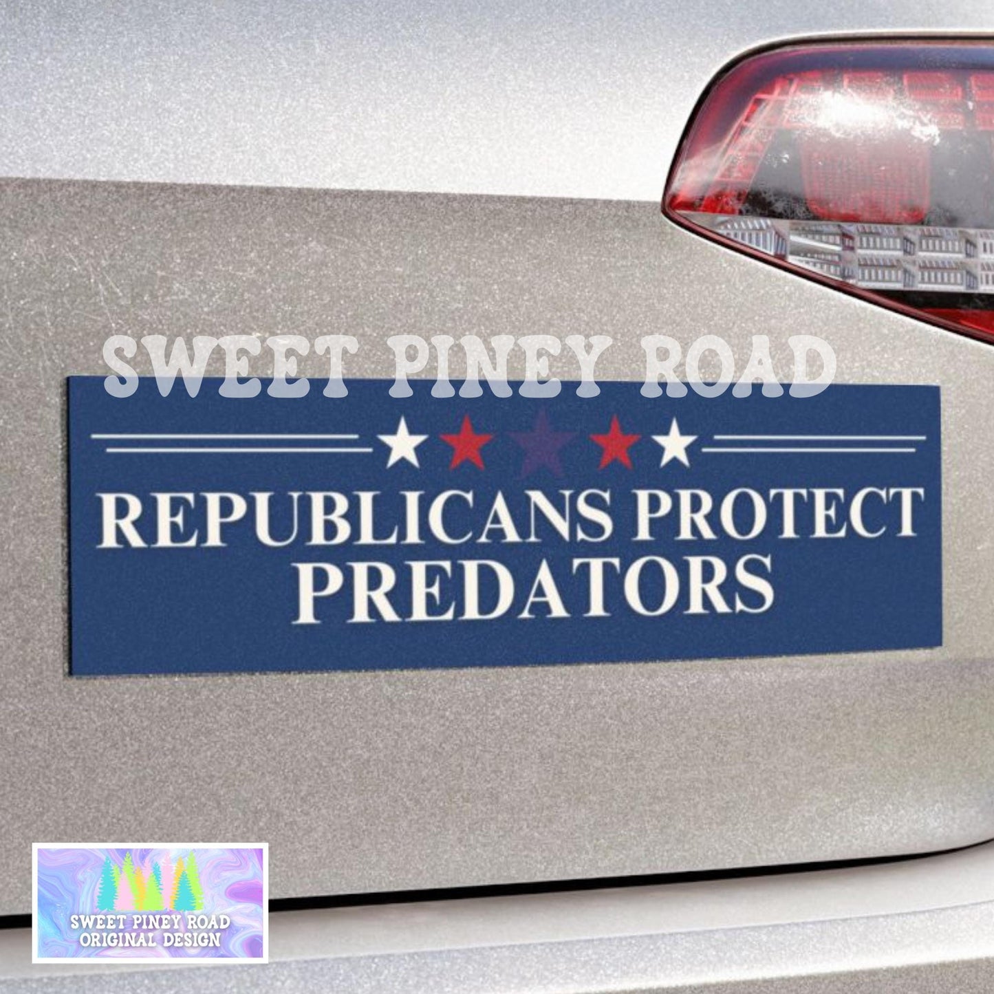 Republicans Protect Pedophiles Bumper Sticker, Anti Trump Car Magnet, Epstein Trump Is A Pedophile Bumper Magnet, Anti Republicans Predators