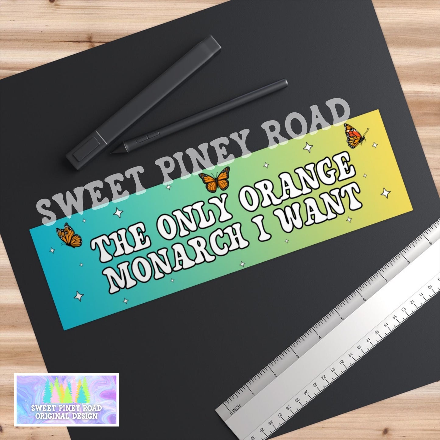 The Only Orange Monarch I Want Car Magnet, Pro Democracy Bumper Sticker, Anti Authoritarianism, Anti Monarchy, Anti Trump Resist Decal Gift