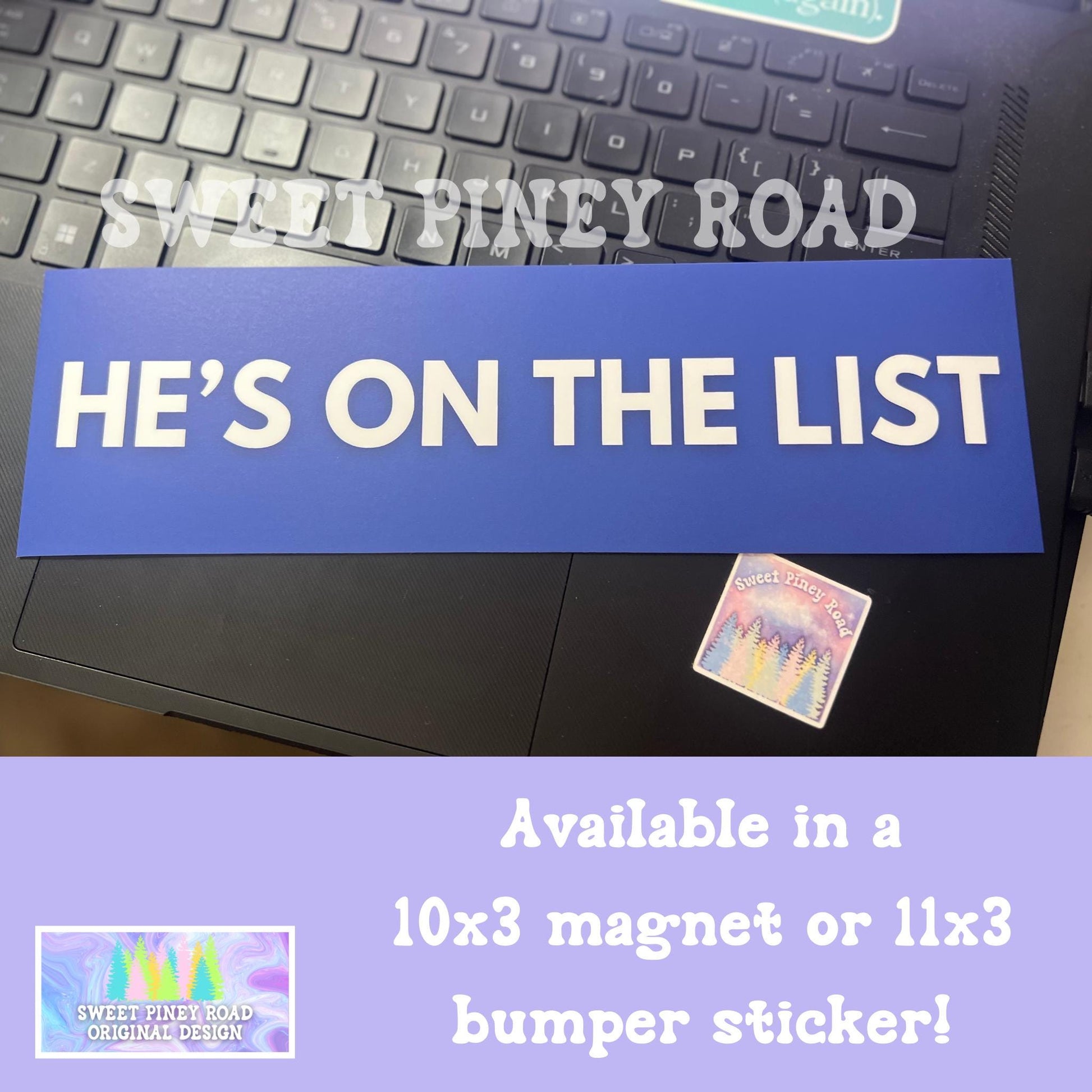 He's On The List Car Magnet, Anti Trump Bumper Sticker, Jeffrey Epstein List Decal, Protest Trump On The Epstein List, Gift For Democrats