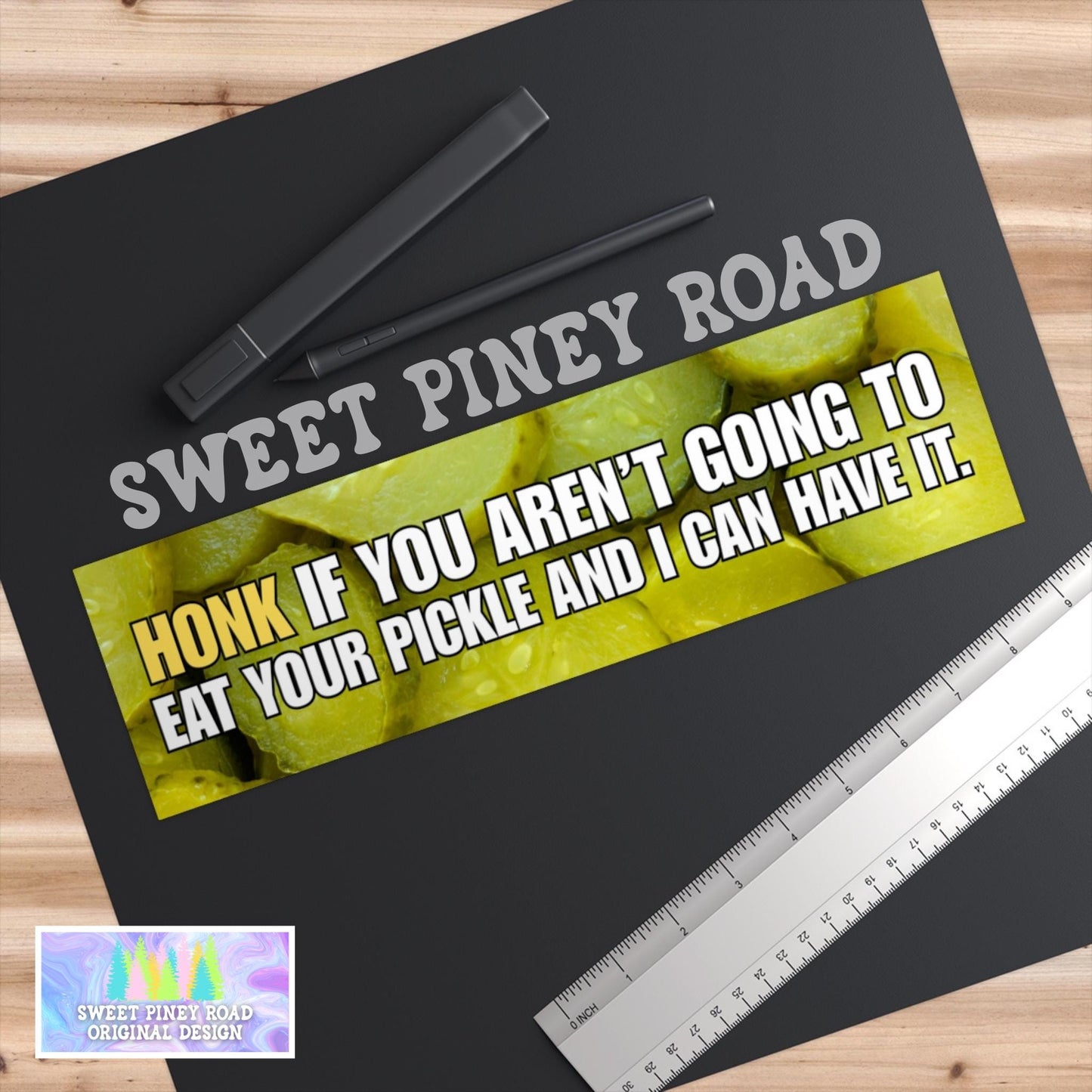 Honk If You Aren't Going To Eat Your Pickle And I Can Have It Bumper Sticker, Funny Meme Car Magnet, Gift For Pickle Lover, Gen Z Milennial