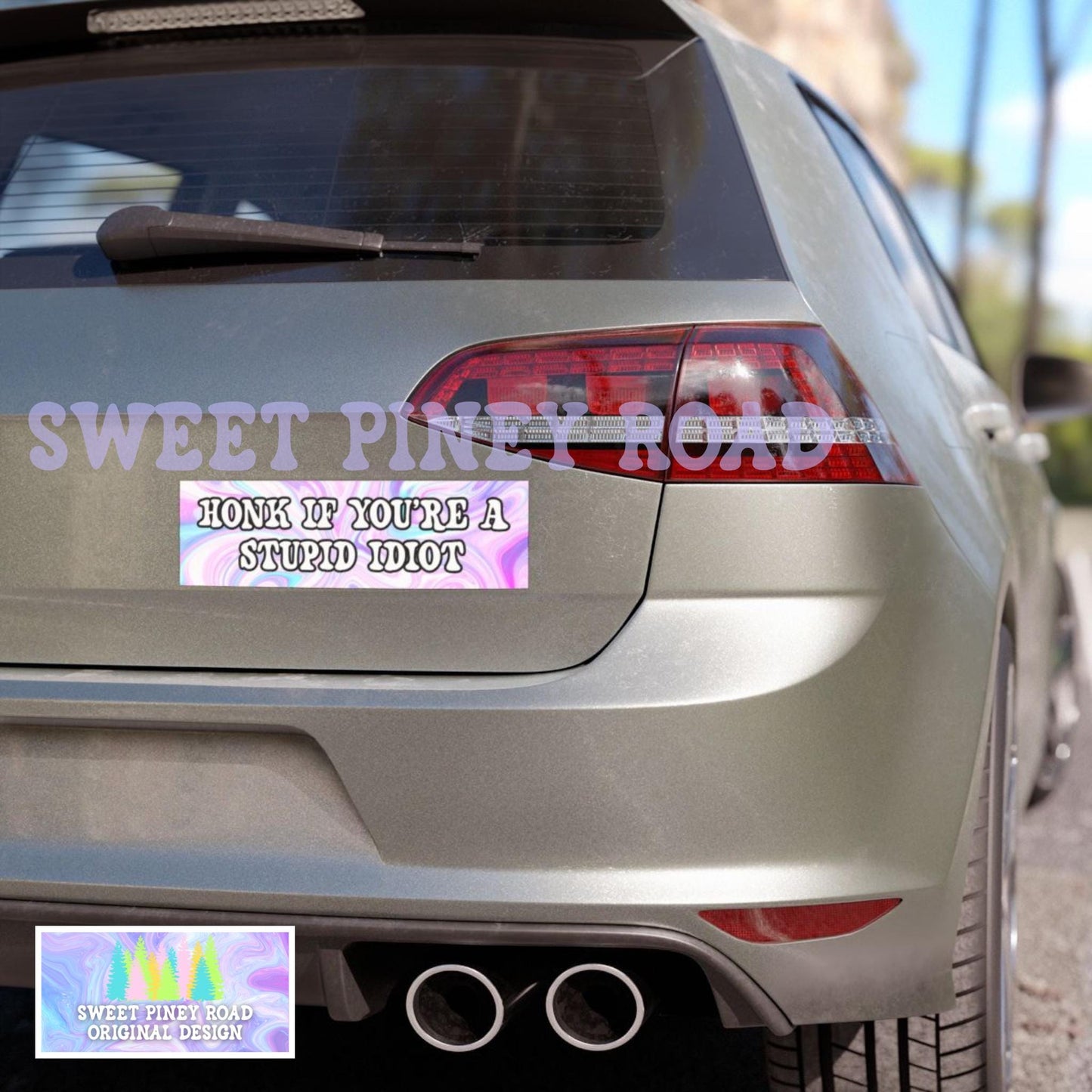 Honk If You're A Stupid Idiot Car Magnet, Funny Bumper Sticker, Gen Z Millennial Humor, Gag Gift For Friend, Y2k Cute Girly Pastel Joke