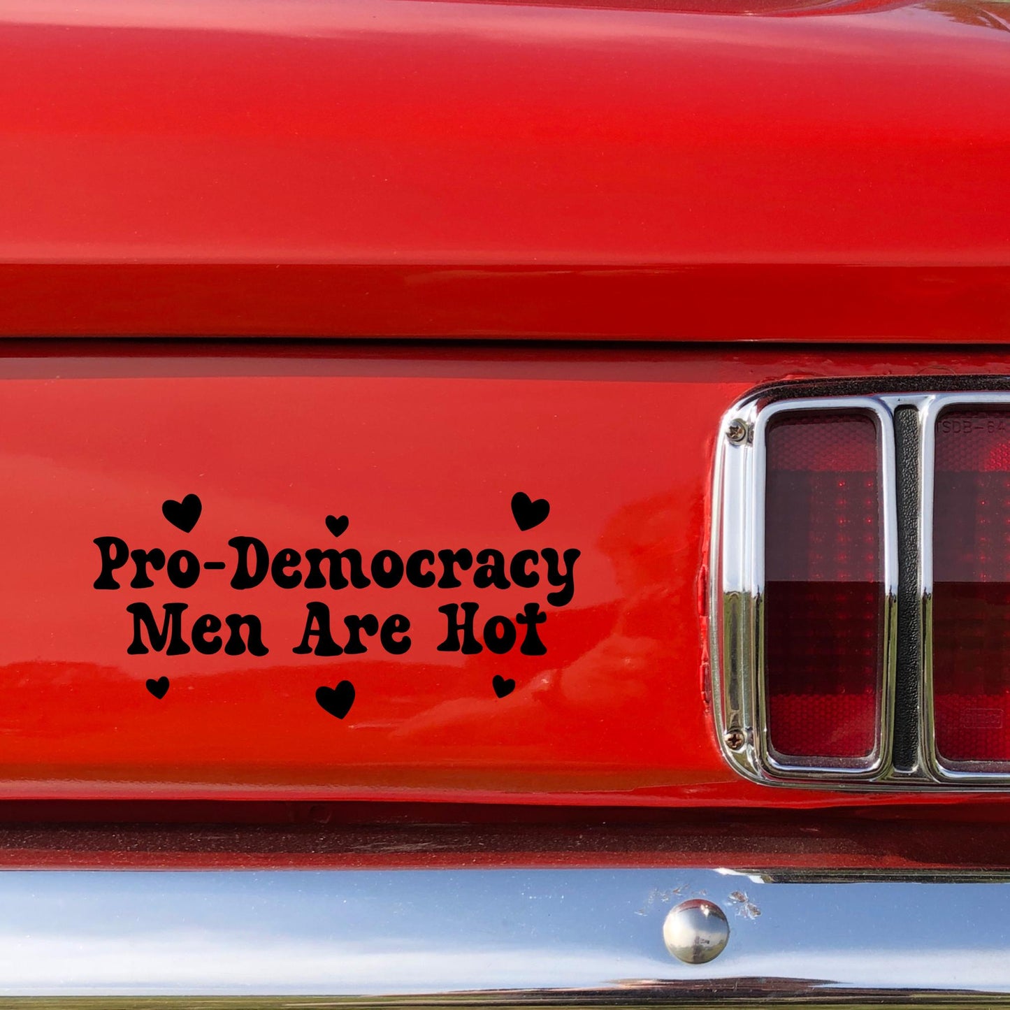 Pro-Democracy Men Are Hot Vinyl Window Decal, Resist Fascism, Anti Trump Car Cling, Anti MAGA Sticker Laptop Decal Feminist Activist Gift