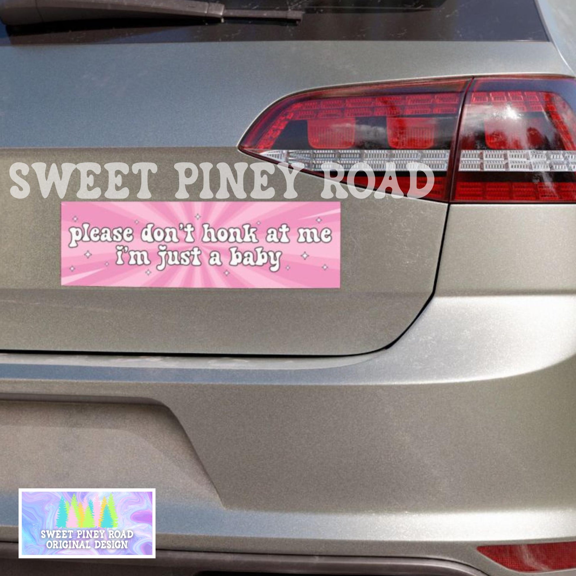 Please Don't Honk At Me I'm Just A Baby Car Magnet, Cute Girly Funny Bumper Sticker, Pink Sparkles Gag Gift For Friend, Cursed Humor Ideas