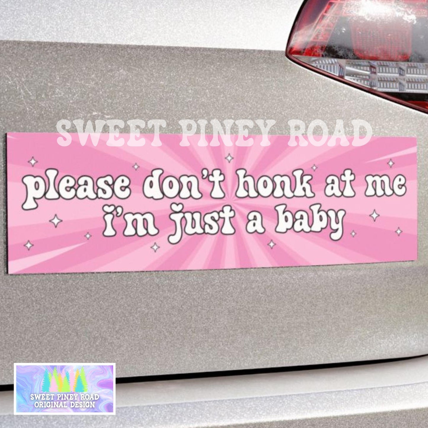 Please Don't Honk At Me I'm Just A Baby Car Magnet, Cute Girly Funny Bumper Sticker, Pink Sparkles Gag Gift For Friend, Cursed Humor Ideas