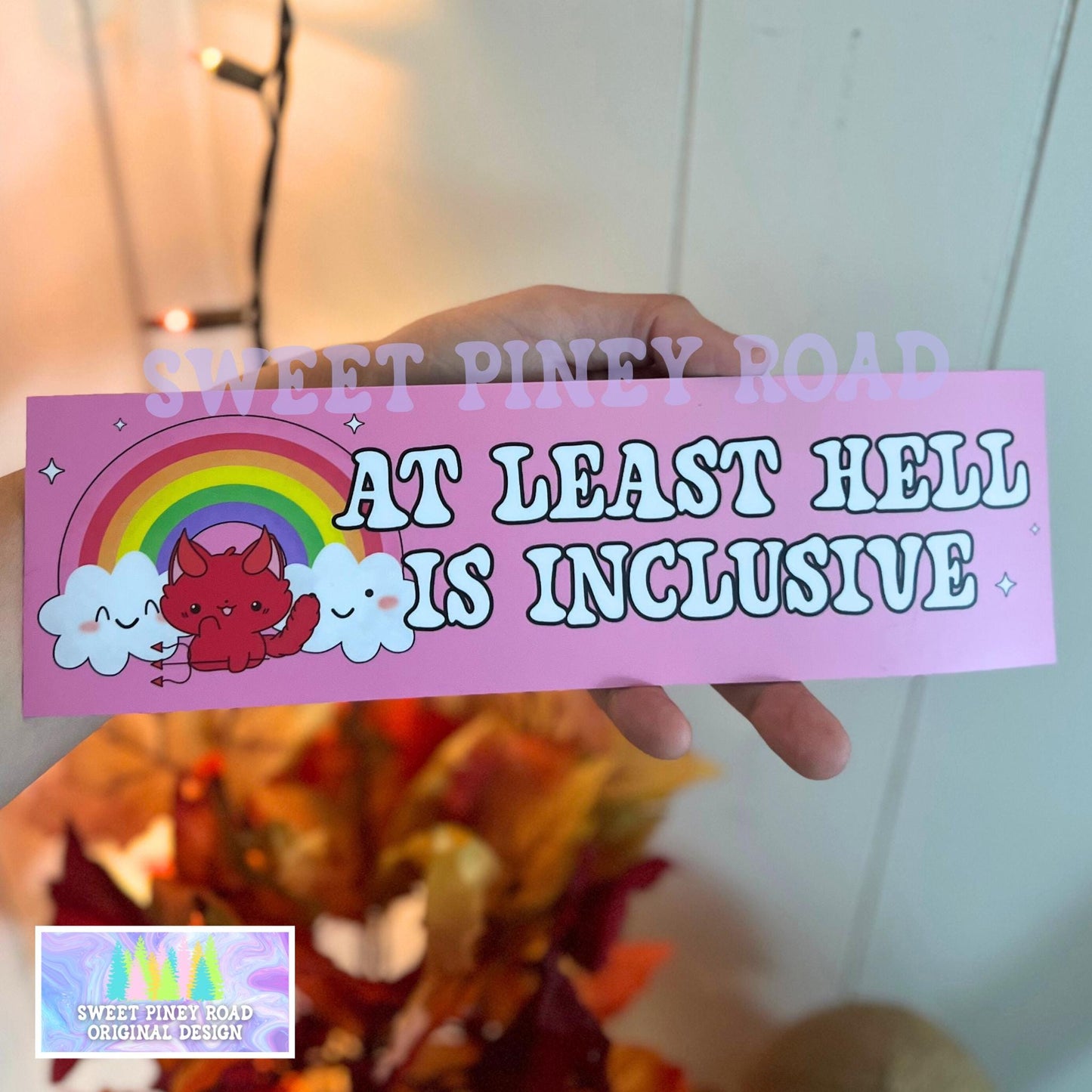 At Least Hell Is Inclusive Car Magnet, Funny Anti Trump Bumper Sticker, Girly Feminist Y2K Decal, Pink Snarky FDT, Political Humor LGBTQIA+