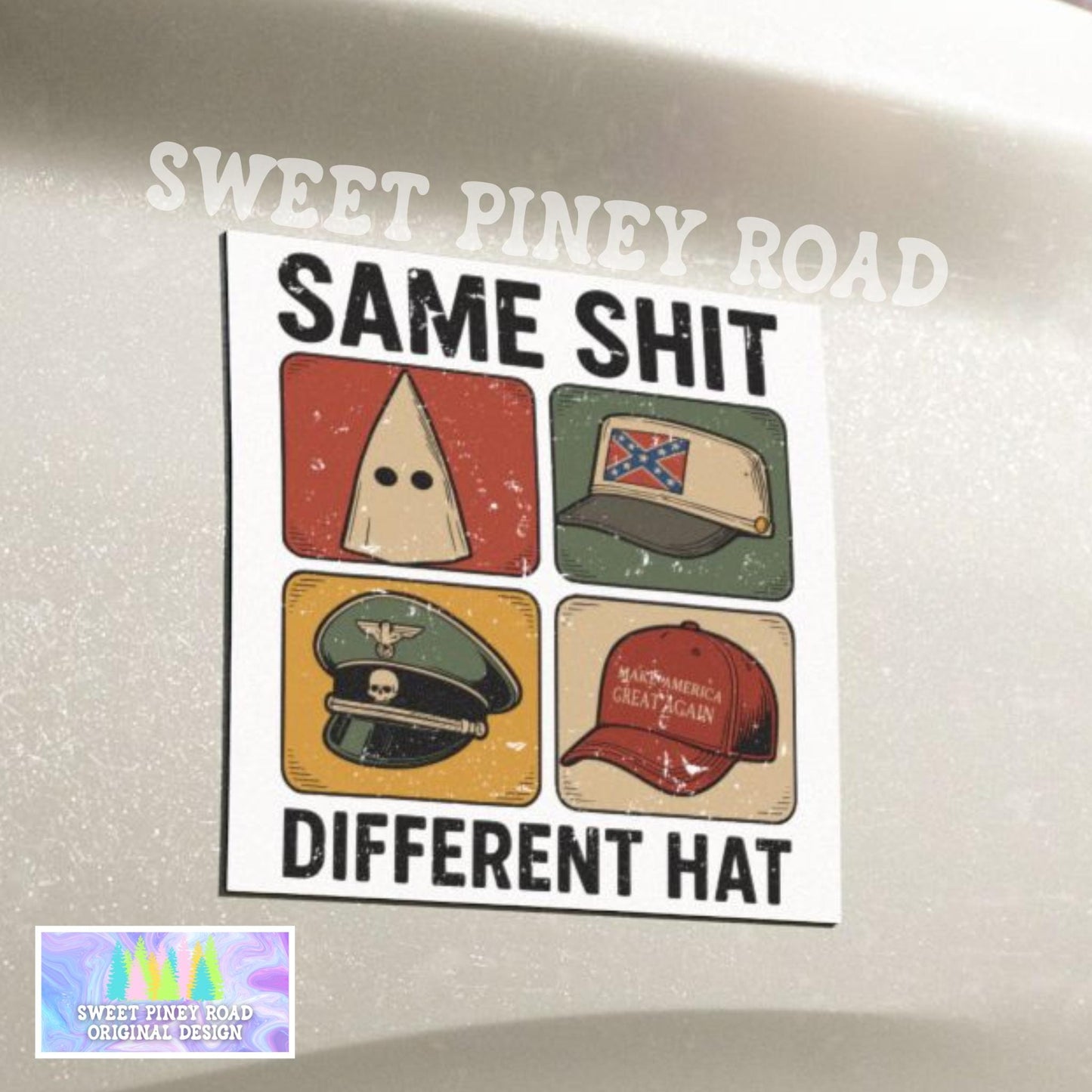 Same Shit Different Hat Car Magnet, Anti Trump, Funny Protest Dark Humor No Kings In America Democracy Not Oligarchy Activist Resist Fascism