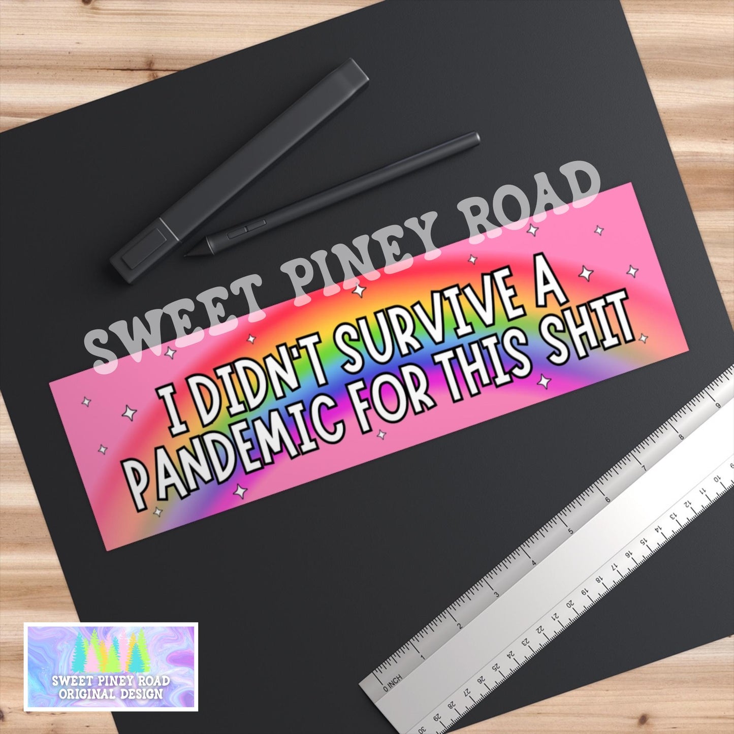 I Didn't Survive A Pandemic For This Car Magnet, Anti Trump Bumper Sticker, Funny Leftist Political Humor, Pink Pretty Decal, Feminist Gifts