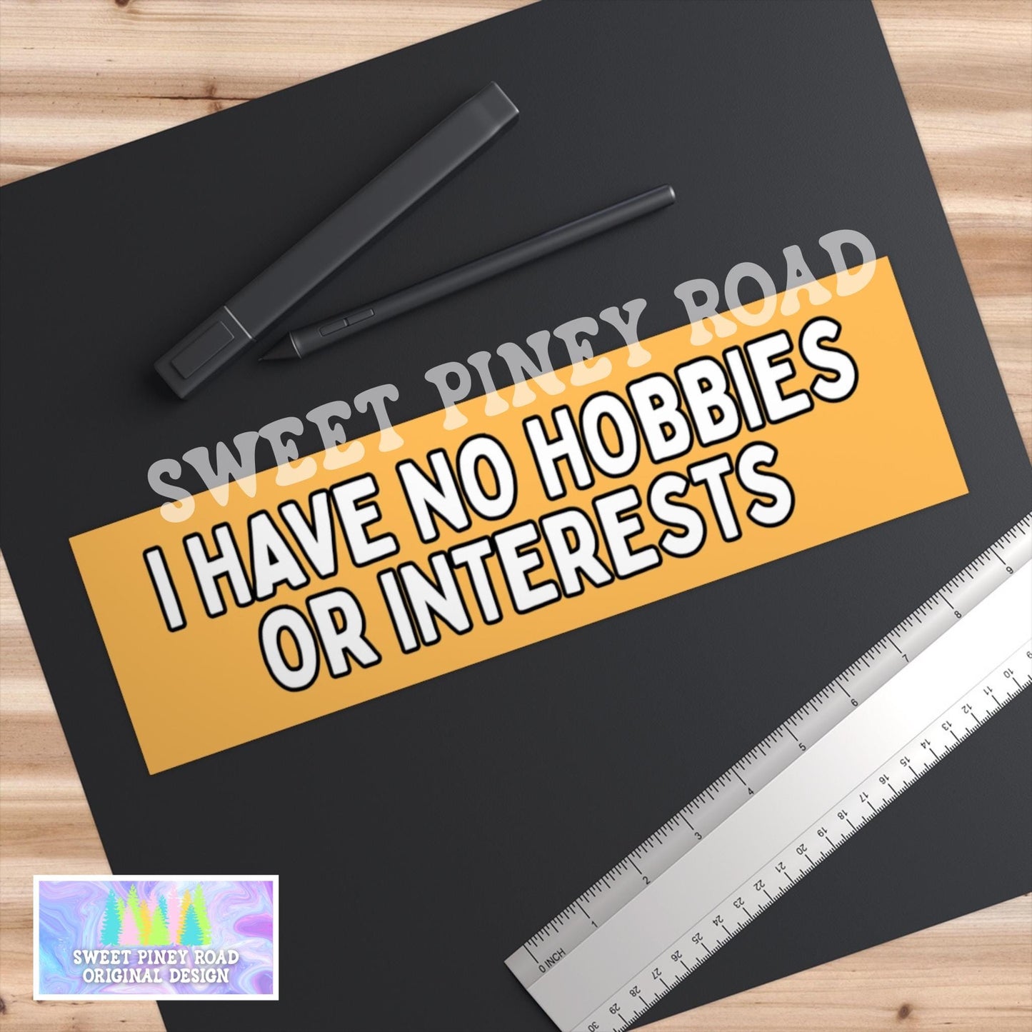 I Have No Hobbies Or Interests Car Magnet, Funny Bumper Sticker, Unhinged Weird Gag Gift For Friend, Gen Z Meme Humor, Hilarious Joke Decal