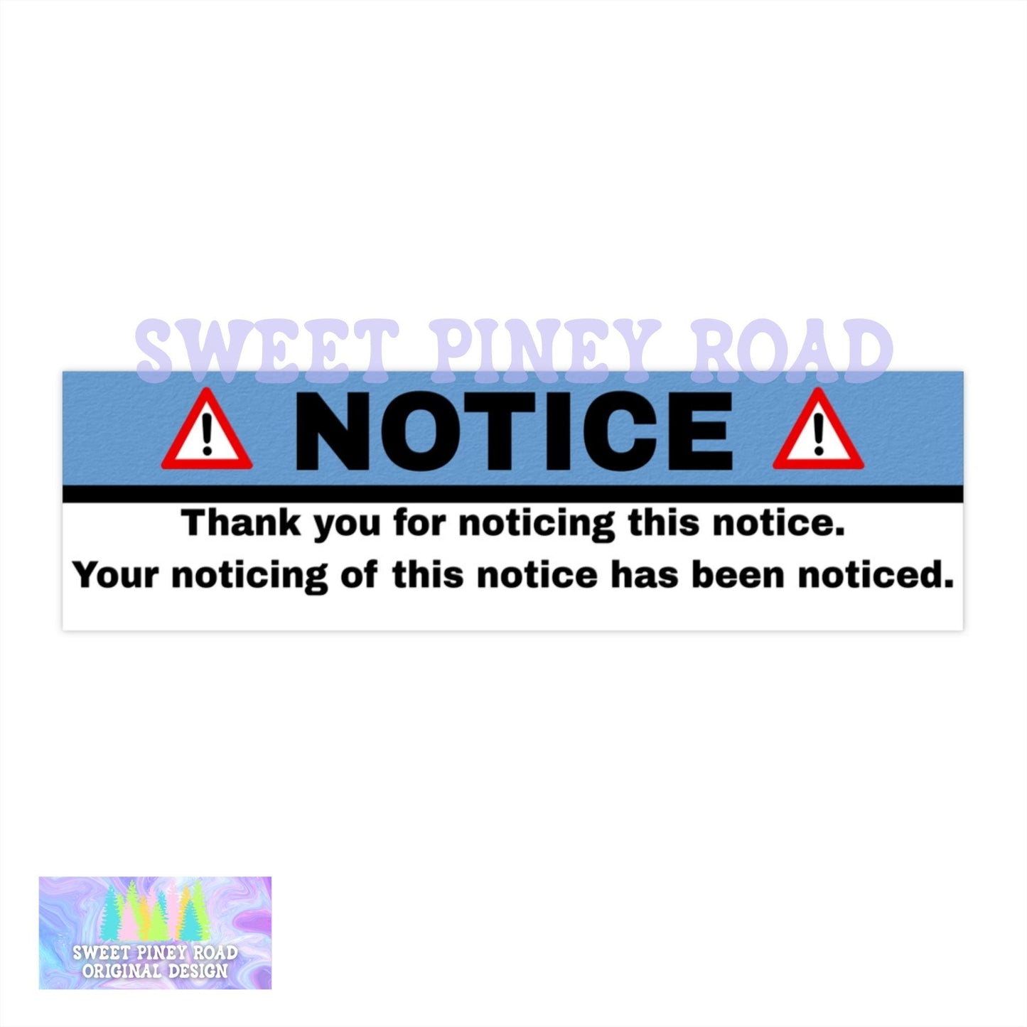 Funny Notice Car Magnet, Weird Unhinged Bumper Sticker, Silly Gen Z Meme Decal, Gag Gift For Friend, Hilarious Stupid Humor, Cursed Ideas