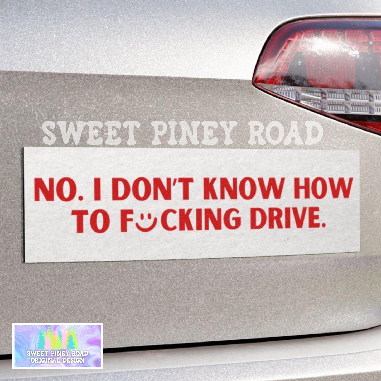 I don't Know How To Drive Car Magnet, Funny Bumper Sticker, Stupid Unhinged Cursed Humor, Gag Gift For Bad Driver Friend, Hilarious Silly