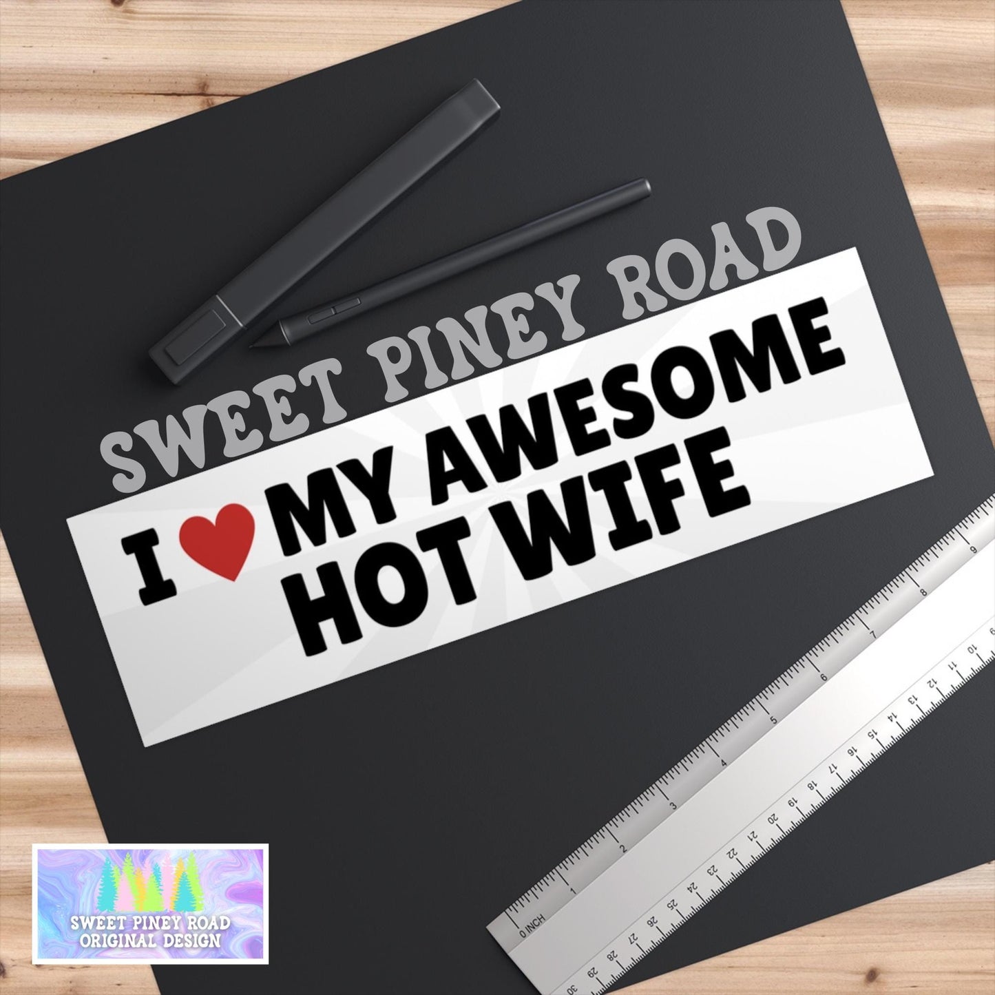 I Love My Awesome Hot Wife Car Magnet, Funny Bumper Sticker, Gag Gift For Husband, Sarcastic Joke For Anniversary, Silly Vehicle Accessory