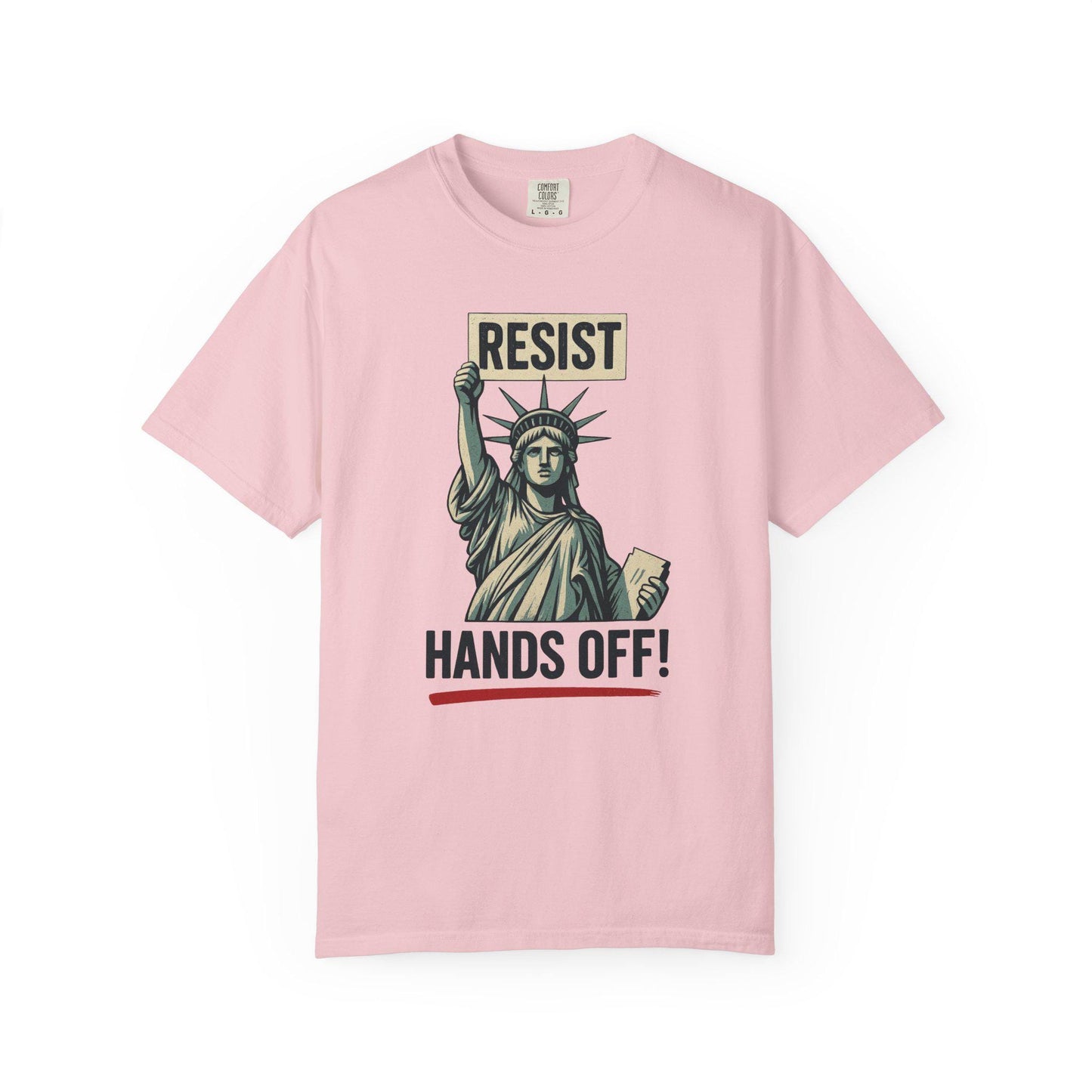 Resist Hands Off Lady Liberty Shirt, Anti Trump Anti MAGA T-Shirt, Leftist Liberal Women Empowerment Tee, FDT Tshirt Gift For Her Rights