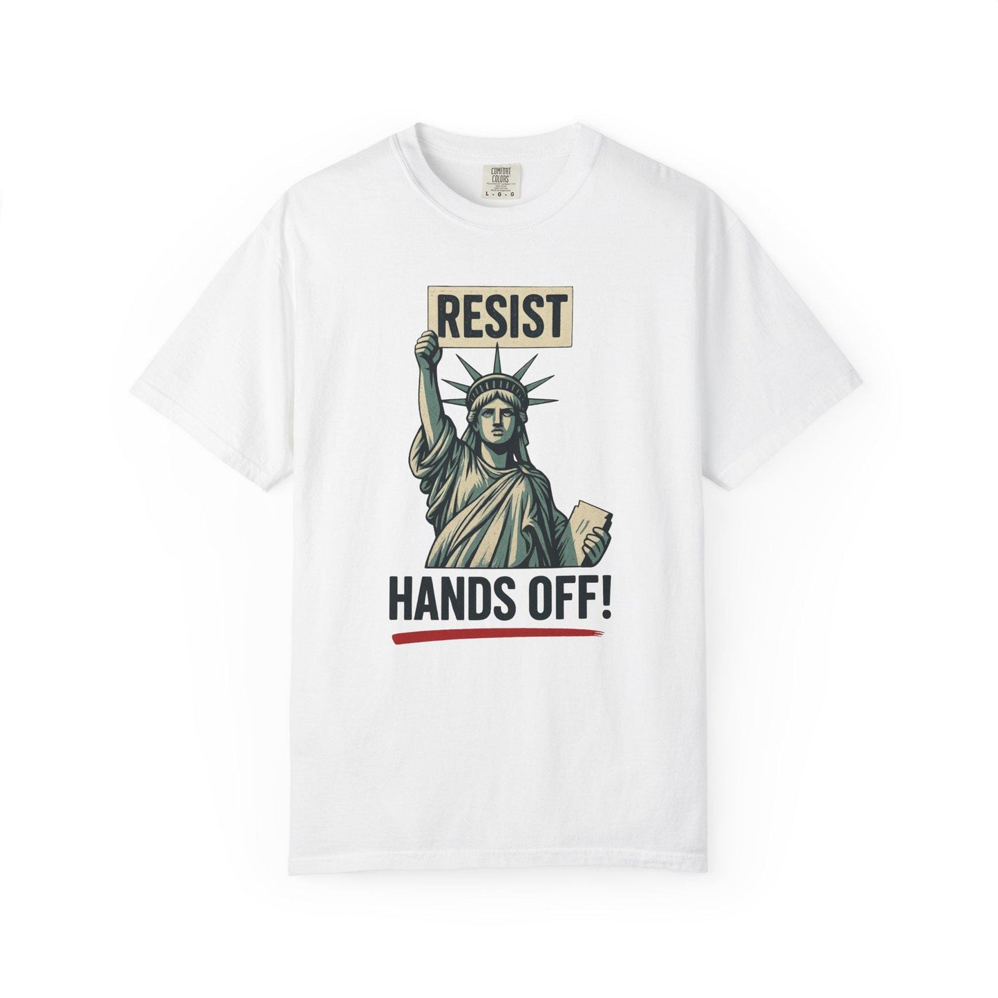 Resist Hands Off Lady Liberty Shirt, Anti Trump Anti MAGA T-Shirt, Leftist Liberal Women Empowerment Tee, FDT Tshirt Gift For Her Rights
