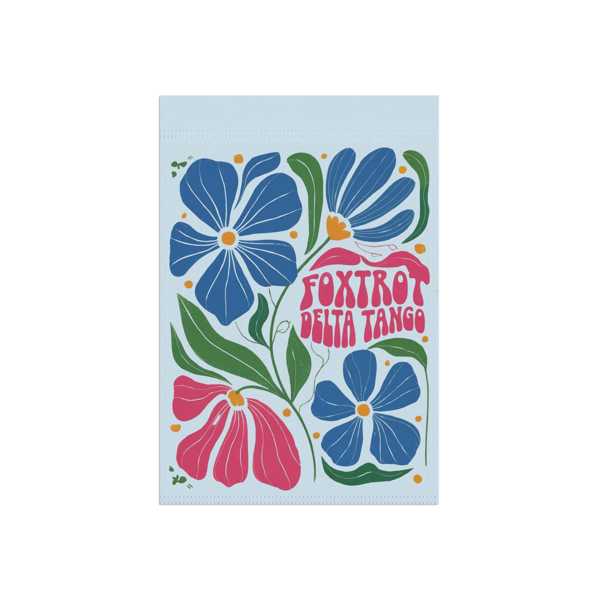 Subtle Foxtrot Delta Tango Yard Flag, FDT Floral Garden Banner, Anti MAGA Anti Trump Flower Design Home Decor, Gift For Liberal Leftist