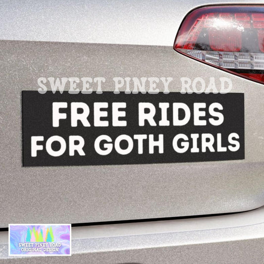 Free Rides For Goth Girls Car Magnet, I Love Goth Women Funny Bumper Stickers, Alt Ladies Are The Best, Hilarious Gag Gift For Boyfriend