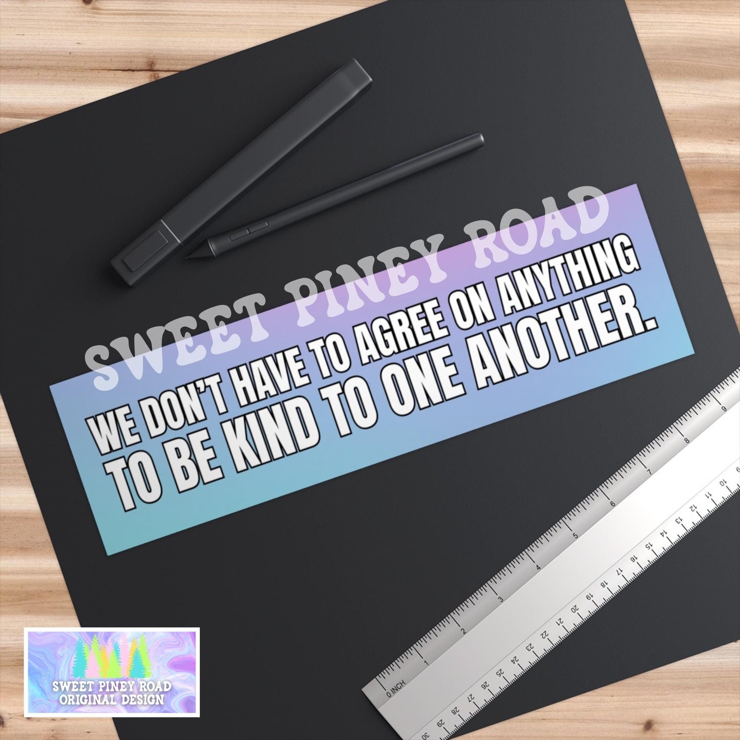 We Don't Have To Agree On Anything To Be Kind To One Another Car Magnet, Kindess Equality Bumper Sticker, Anti Trump Stickers Liberal Resist