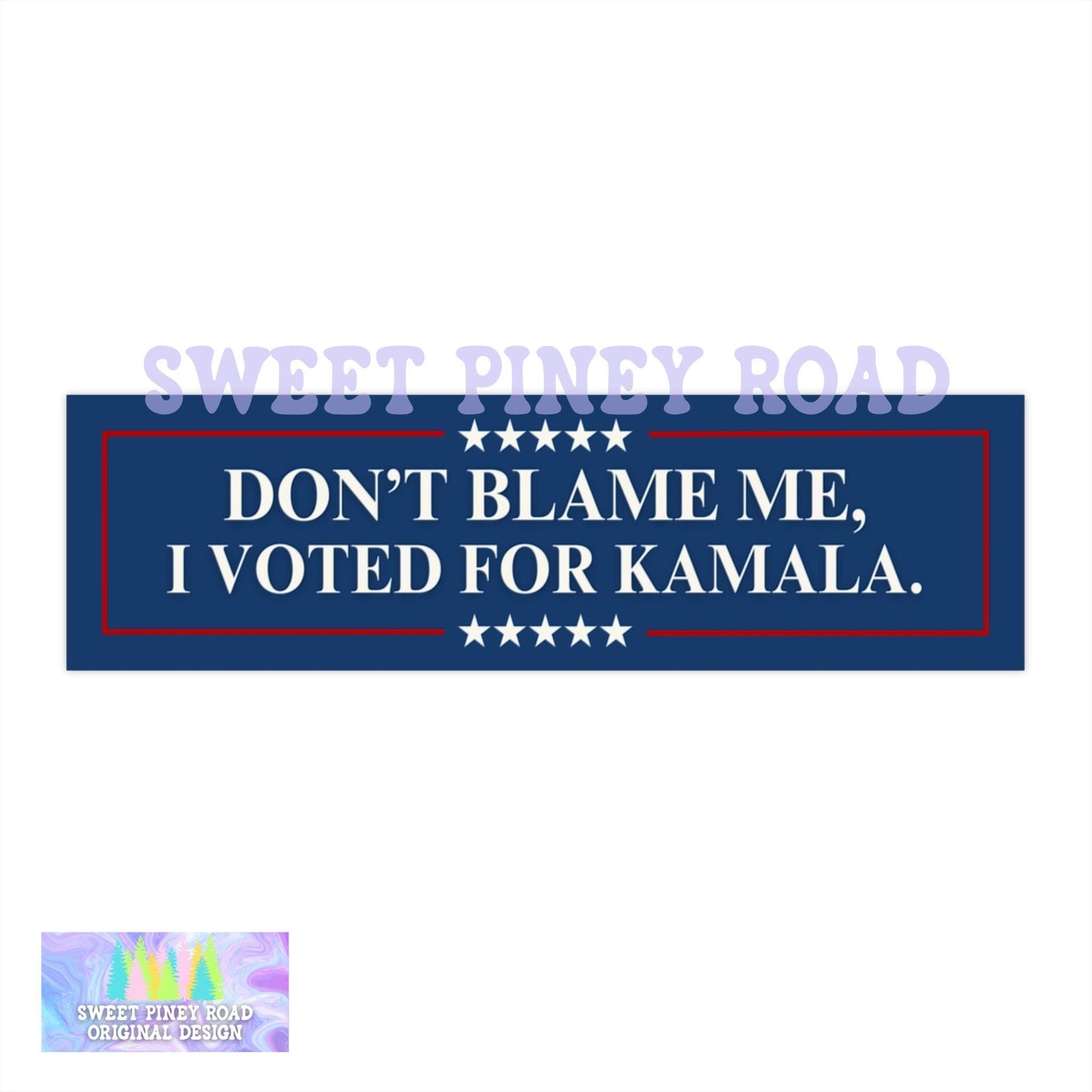 Don't Blame Me I Voted For Kamala Harris Car Magnet, Funny Liberal Bumper Sticker, Gift For Democrat, Eat The Rich Decal, Anti Trump Gifts