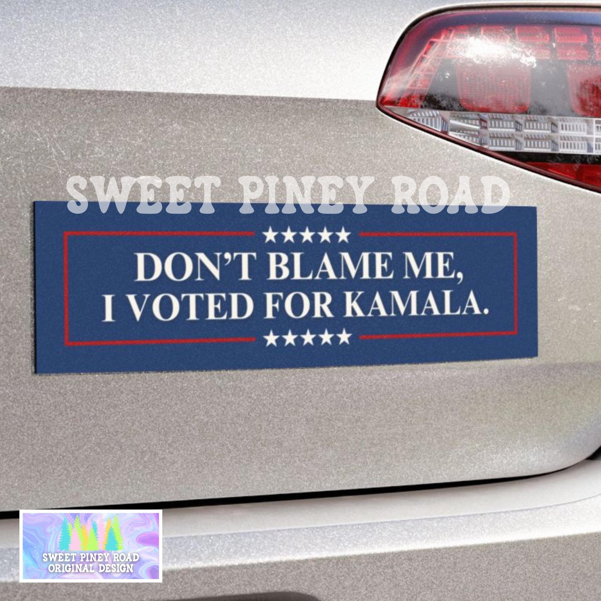 Don't Blame Me I Voted For Kamala Harris Car Magnet, Funny Liberal Bumper Sticker, Gift For Democrat, Eat The Rich Decal, Anti Trump Gifts