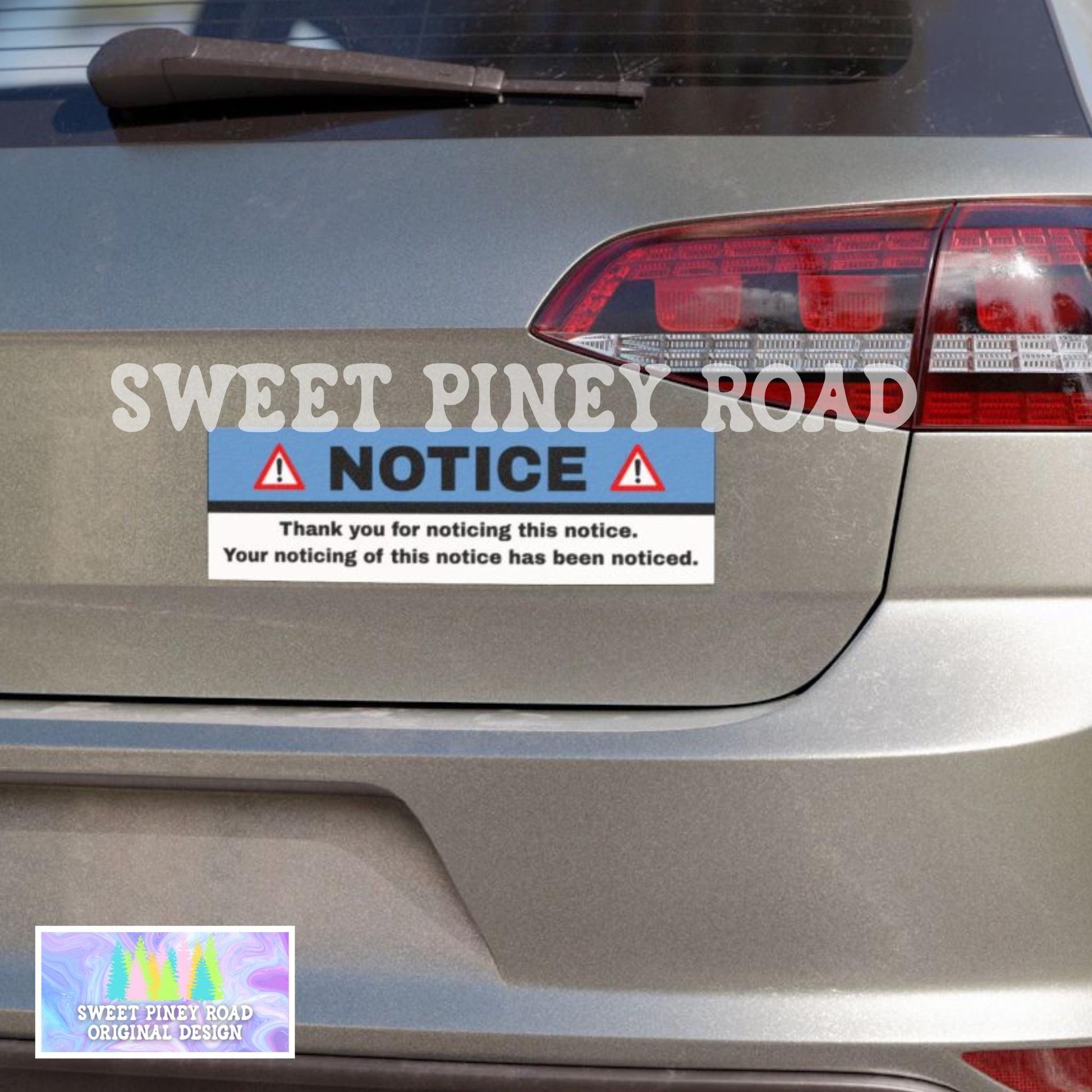 Funny Notice Car Magnet, Weird Unhinged Bumper Sticker, Silly Gen Z Meme Decal, Gag Gift For Friend, Hilarious Stupid Humor, Cursed Ideas