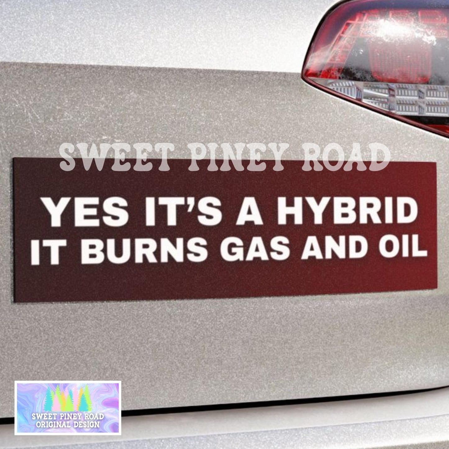 It's A Hybrid It Burns Gas And Oil Car Magnet, Funny Bumper Sticker For Boyfriend Husband Gifts Idea For Birthday, Truck Decal Mens Humor