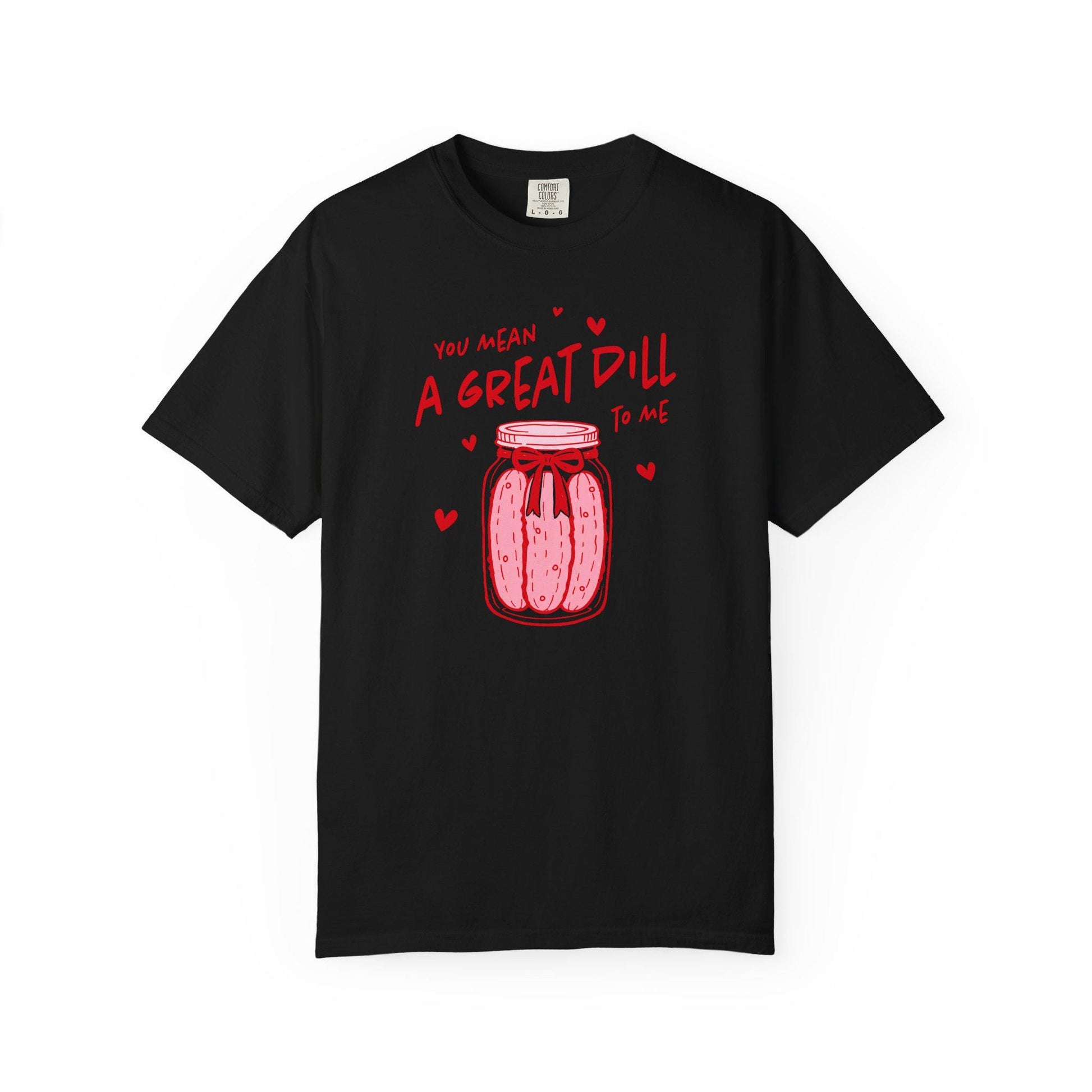 Valentines Day Dill Pickle Tshirt, Pink Lover of Pickles Tee, Shirt For Partner, Funny T-Shirt